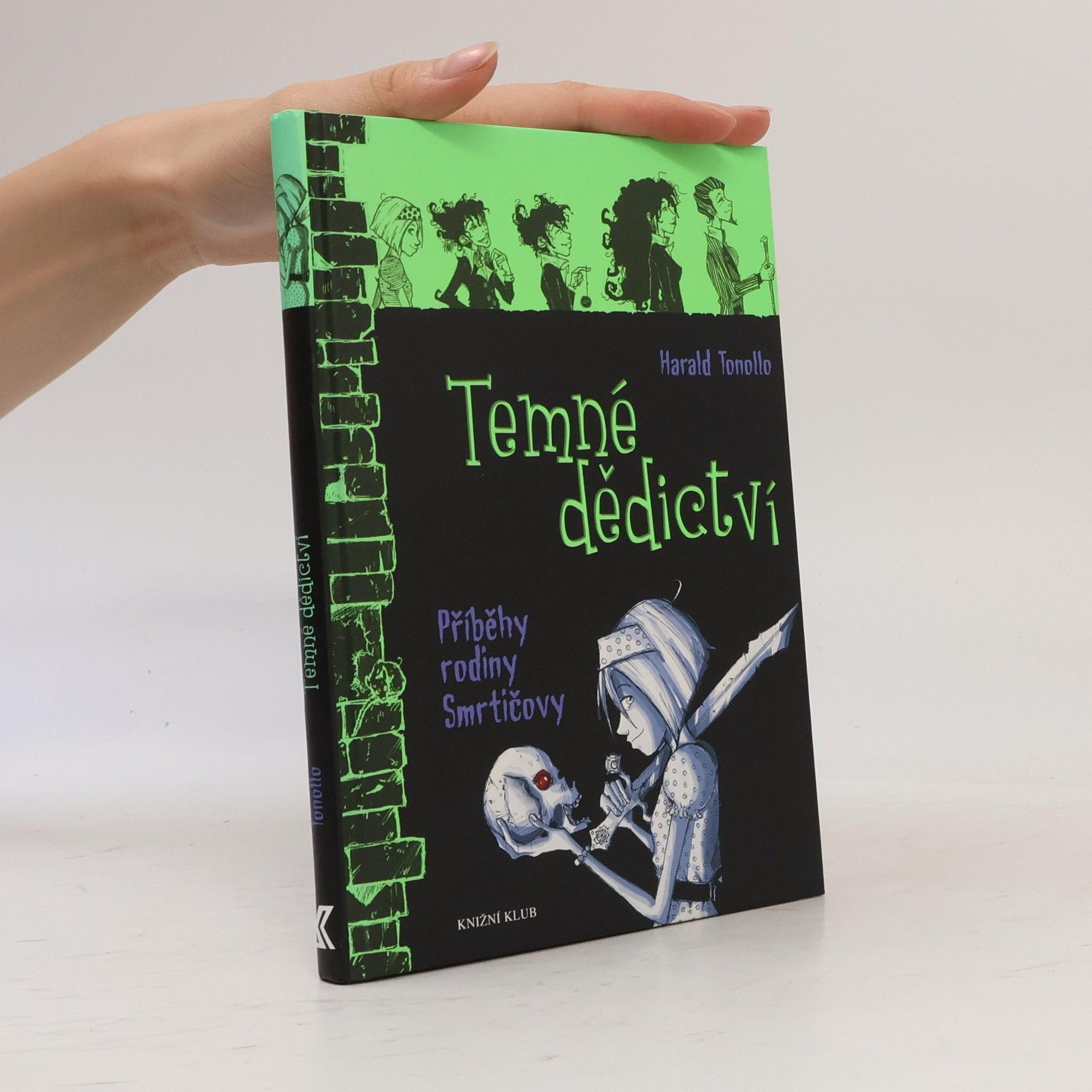 Temné dědictví. Příběhy rodiny Smrtičovy 1