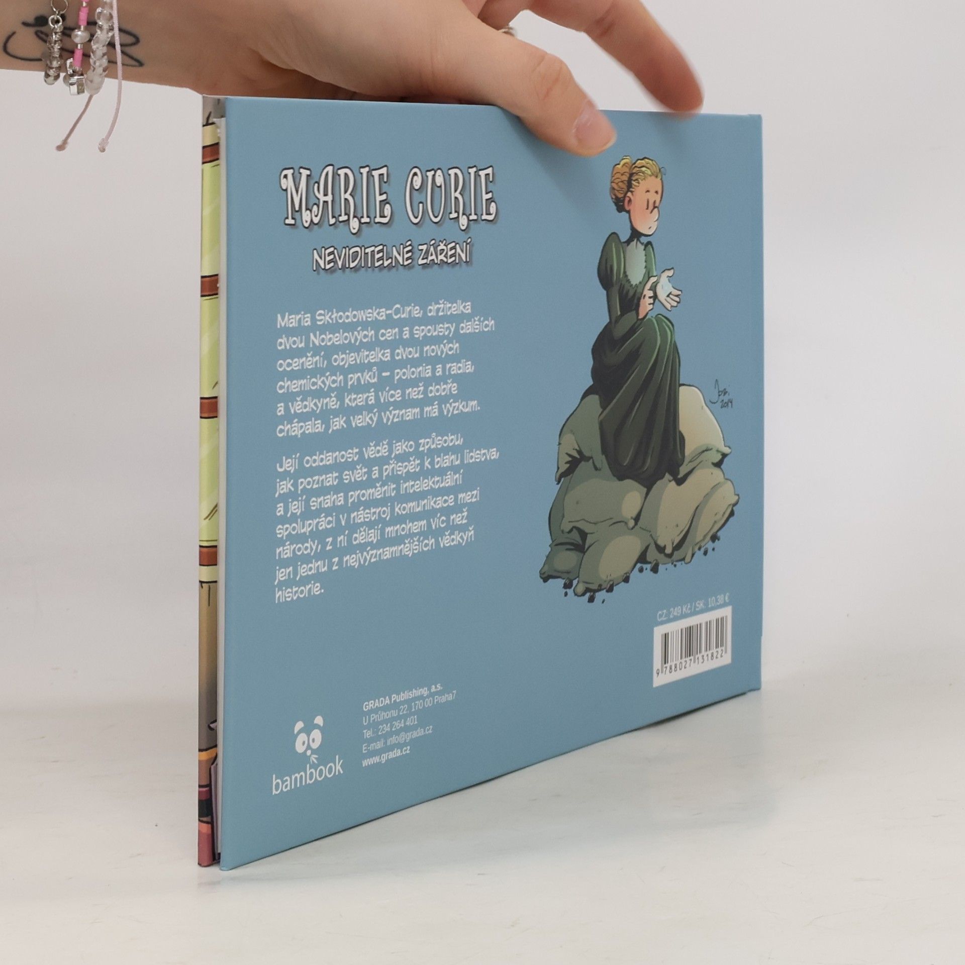 Jordi Bayarri Marie Curie : neviditelné záření