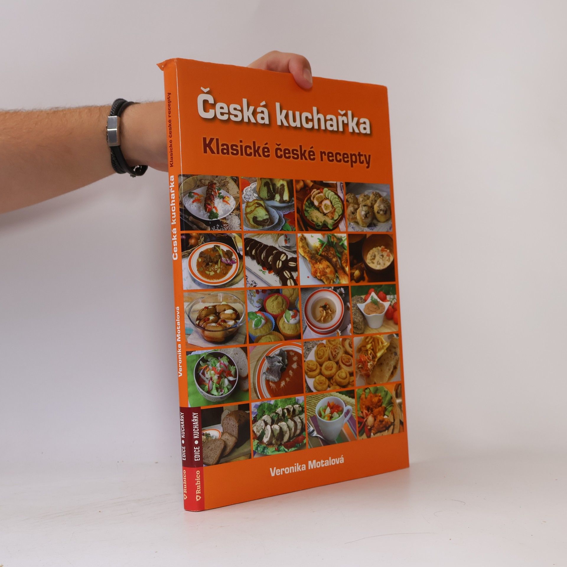 Veronika Motalová Česká kuchařka. Klasické české recepty