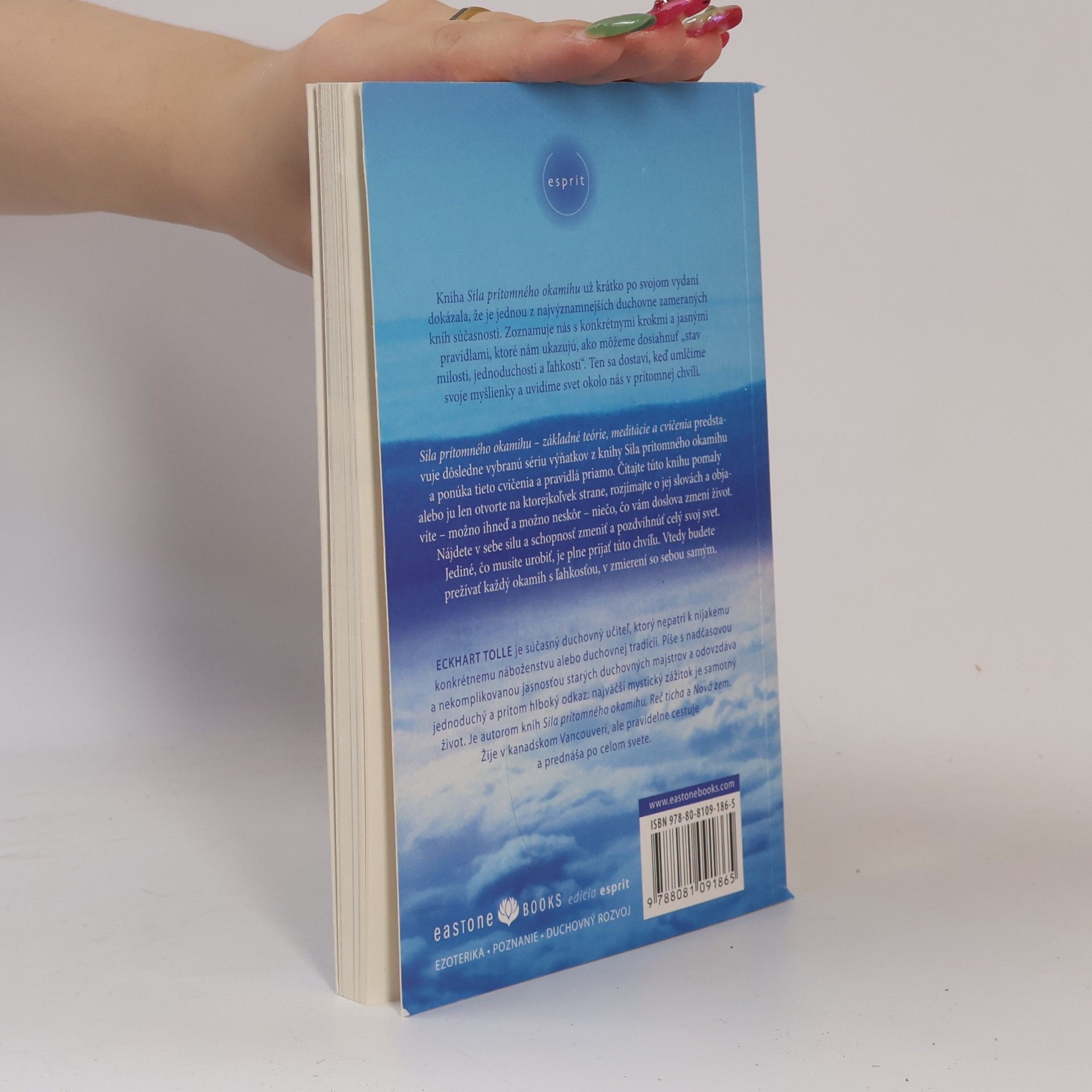 Eckhart Tolle Sila prítomného okamihu – Základné teórie, meditácie a cvičenia