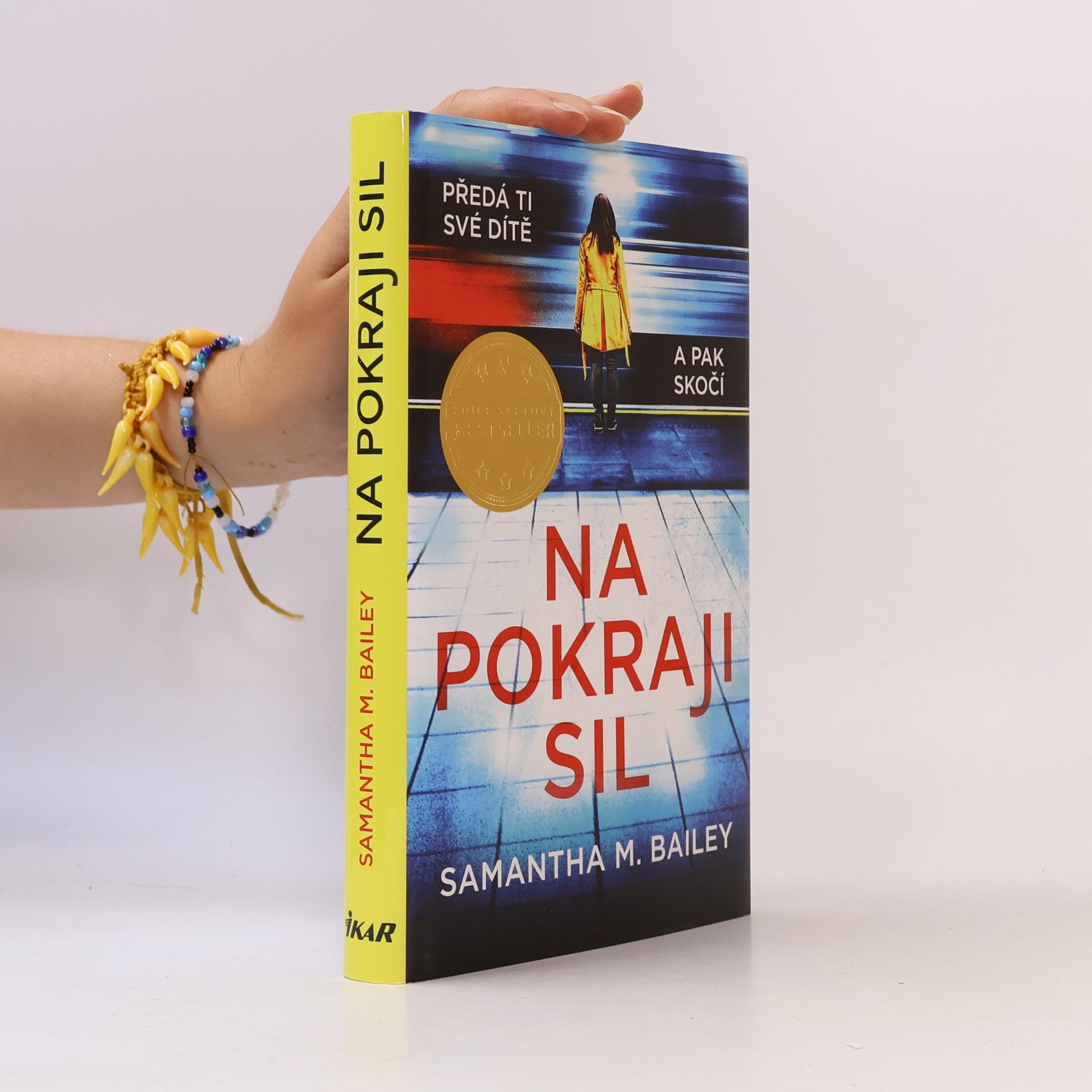 Samantha M. Bailey Na pokraji sil