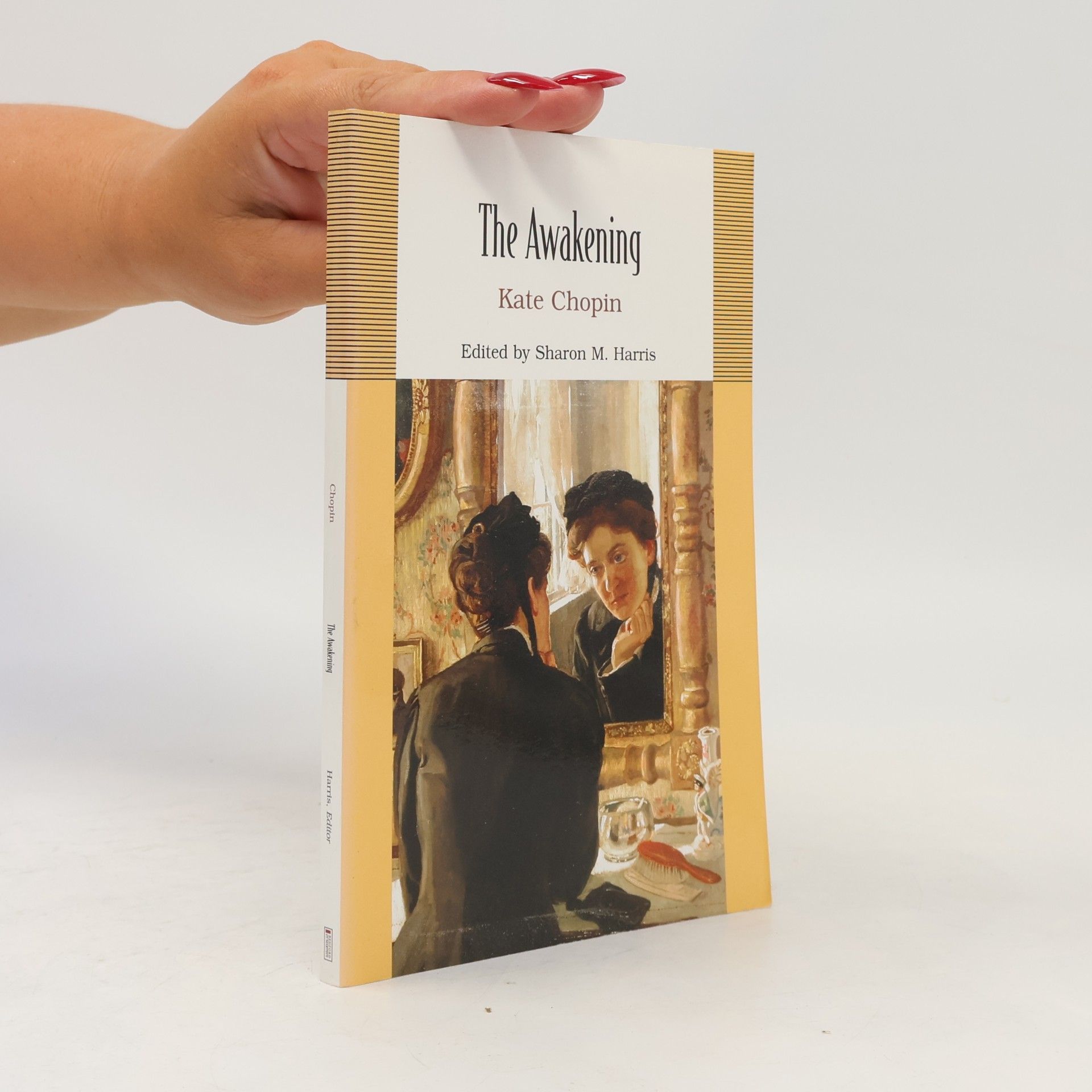 Sharon M. Harris Bedford College Editions: The Awakening