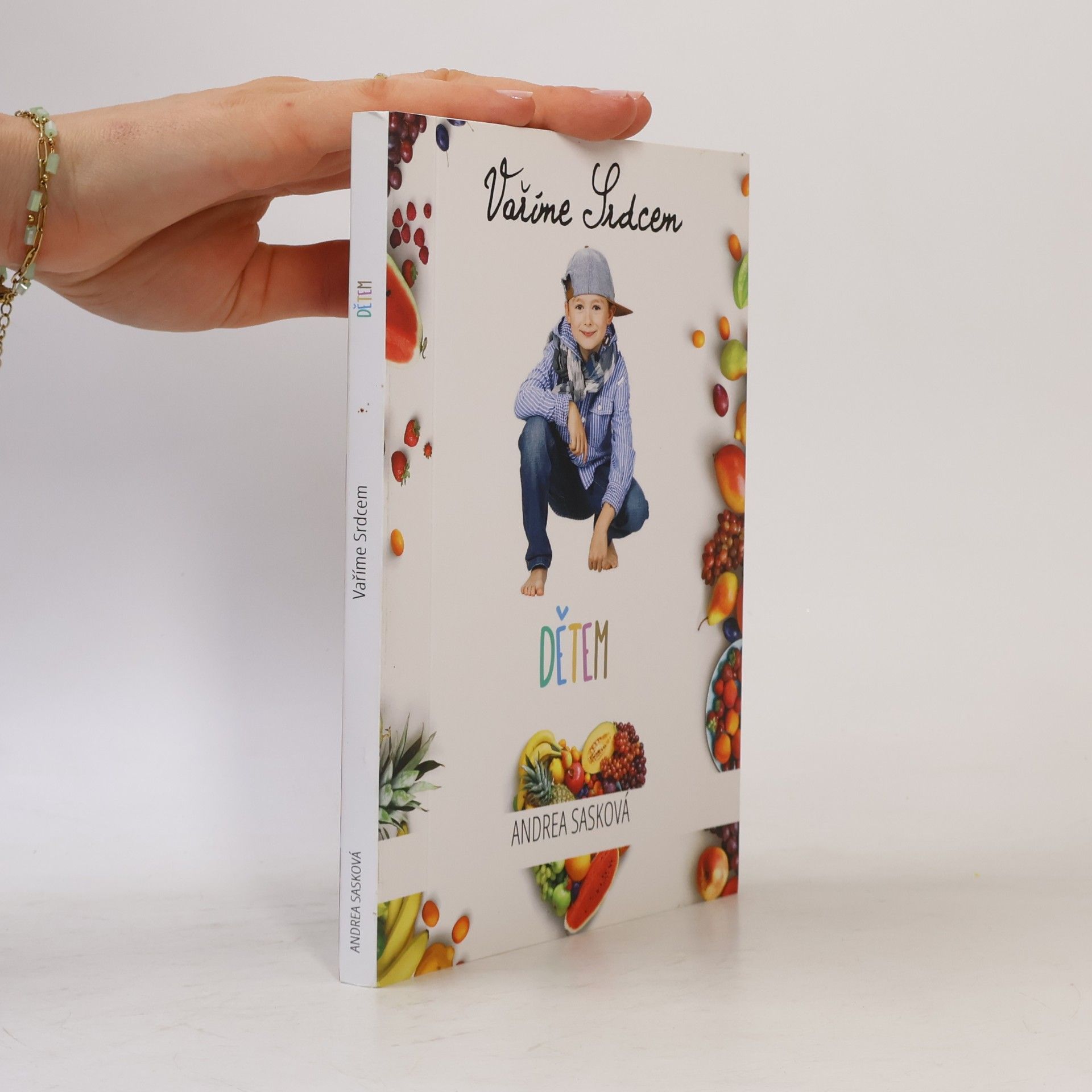 Andrea Sasková Vaříme srdcem. Dětem