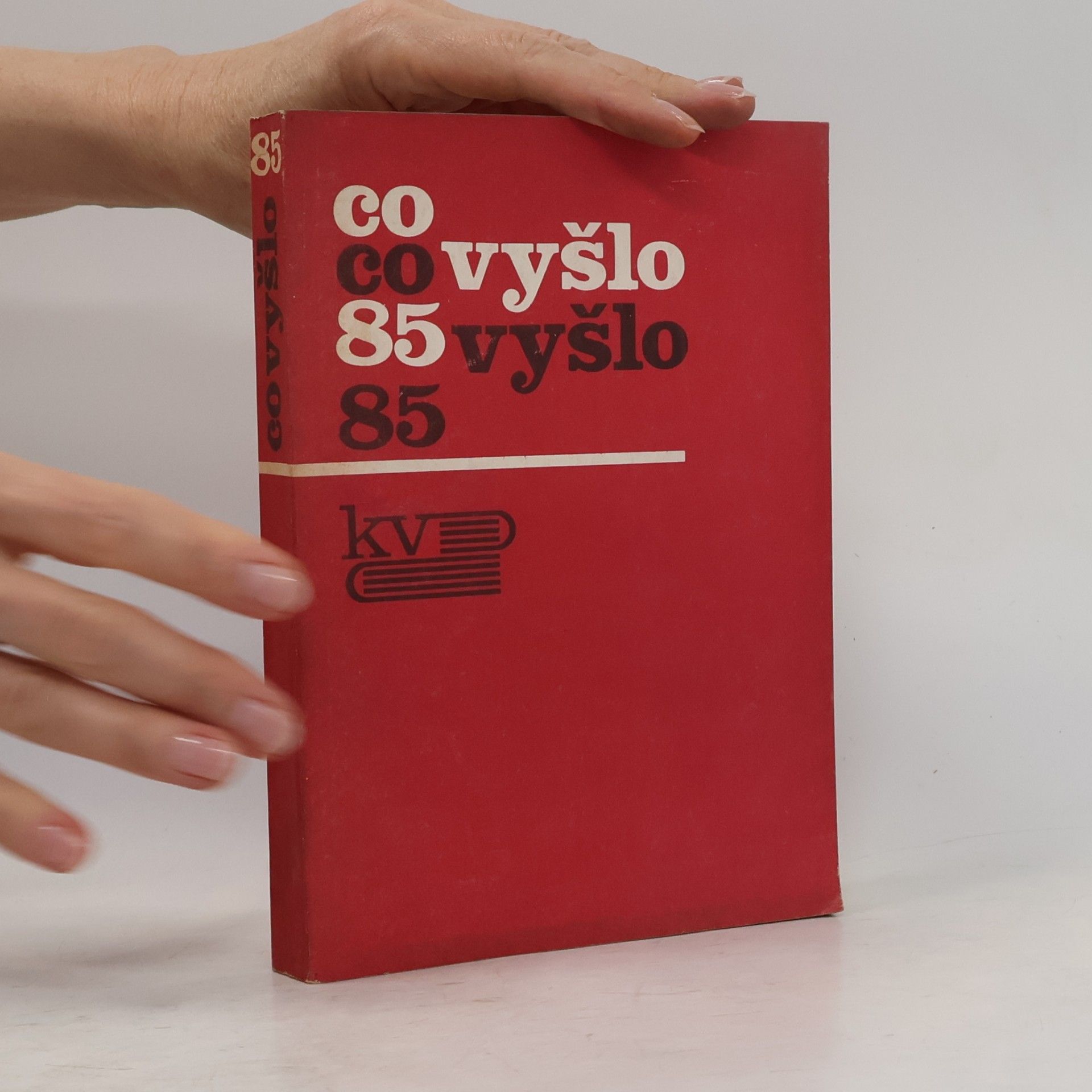 Kolektiv autorů Co vyšlo 85