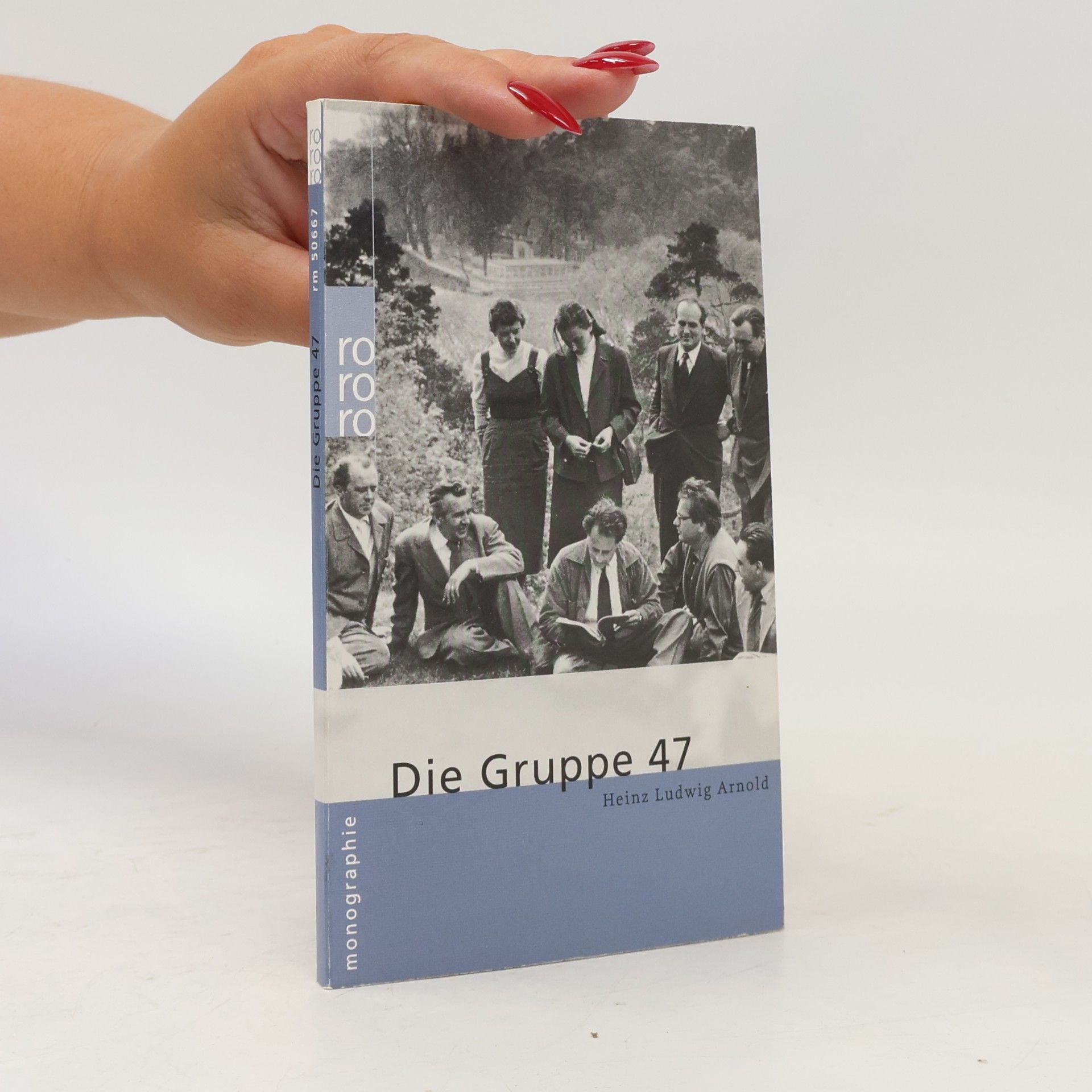 Heinz Ludwig Arnold Die Gruppe 47