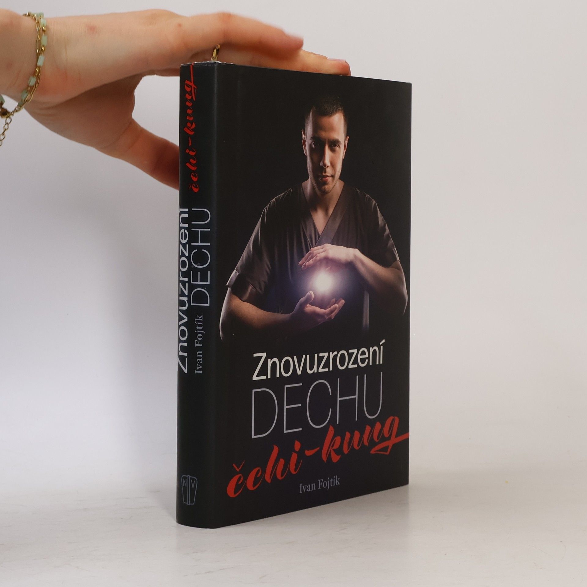 Ivan Fojtík Znovuzrození dechu čchi-kung