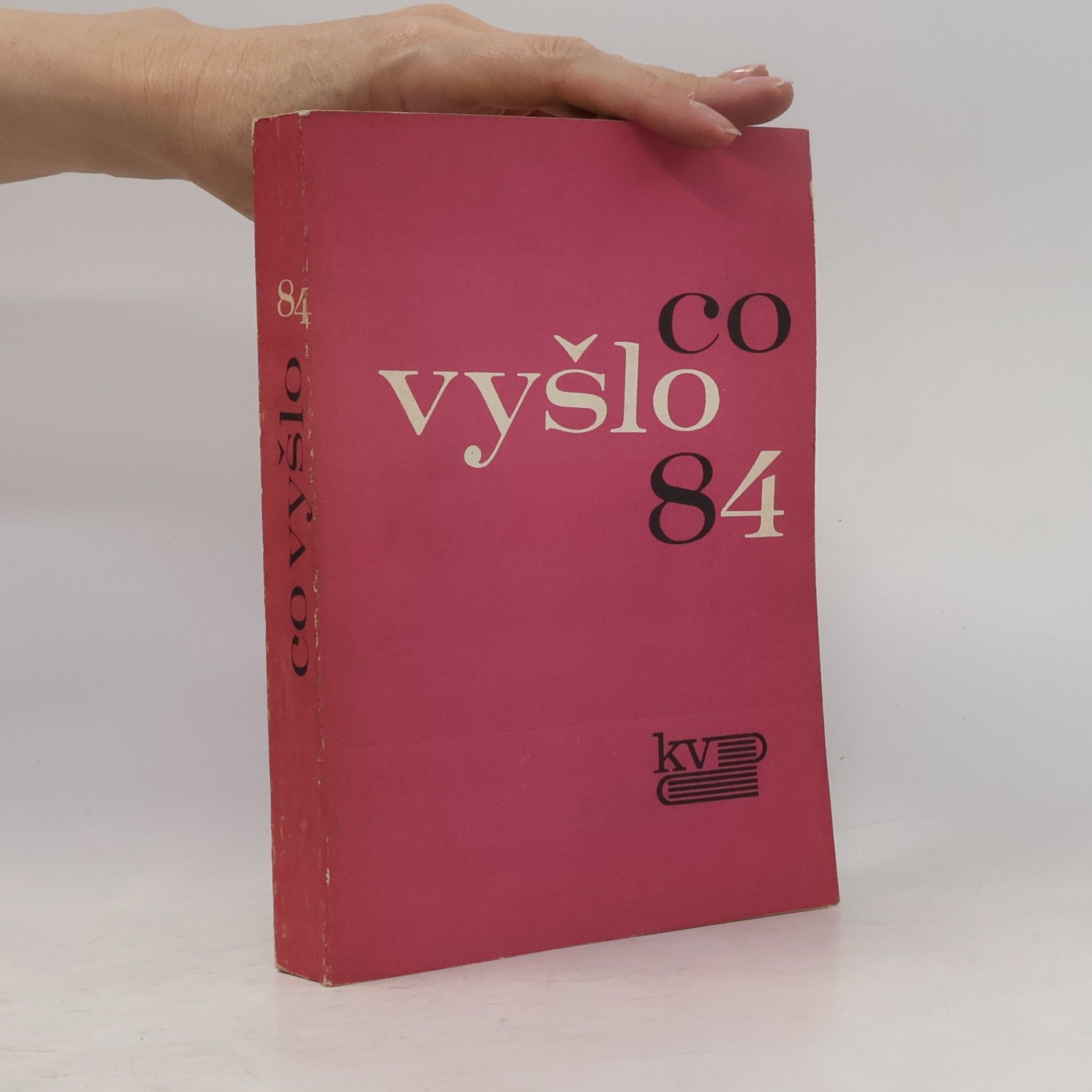 Kolektiv autorů Co vyšlo '84