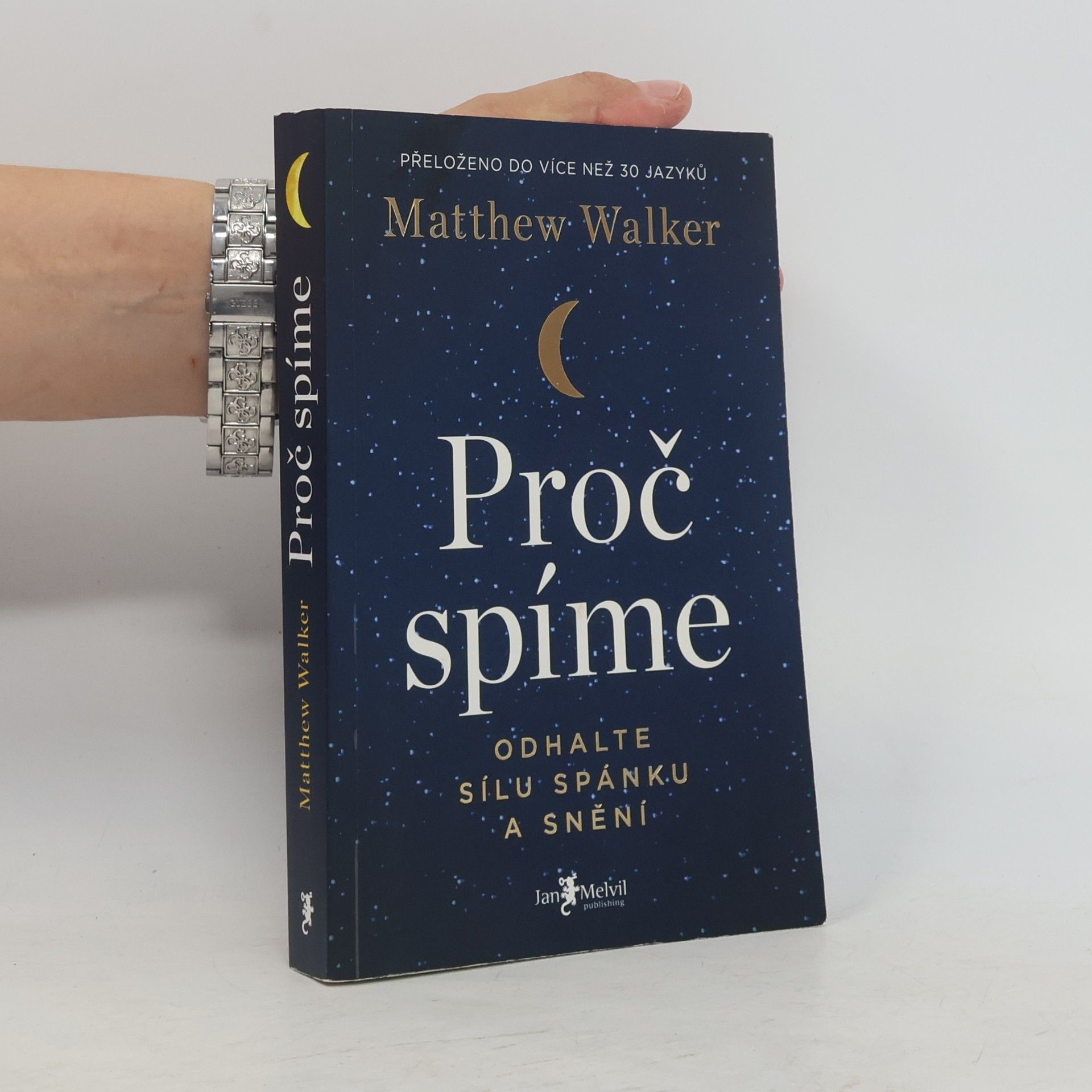 Matthew Walker Proč spíme