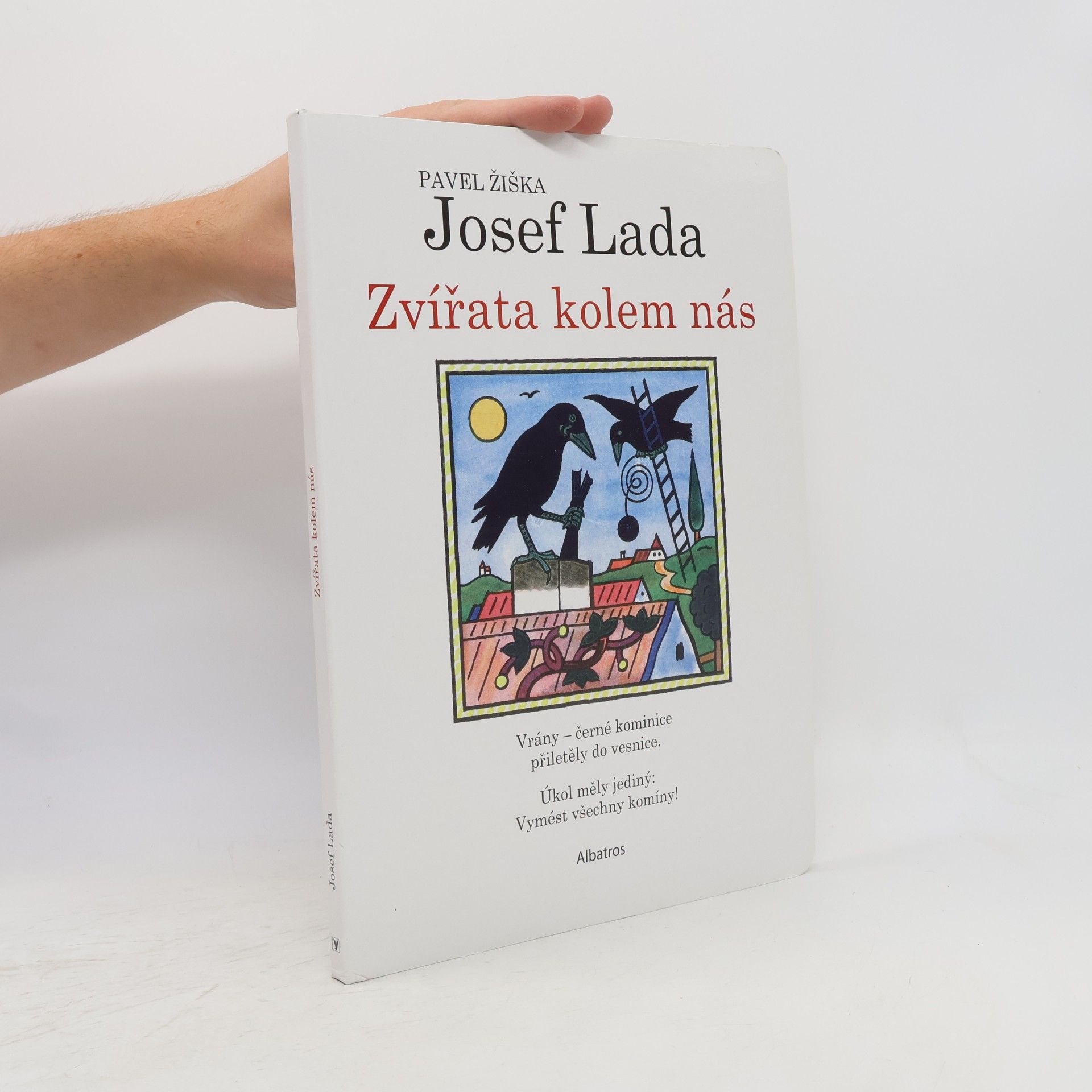 Pavel Žiška Zvířata kolem nás