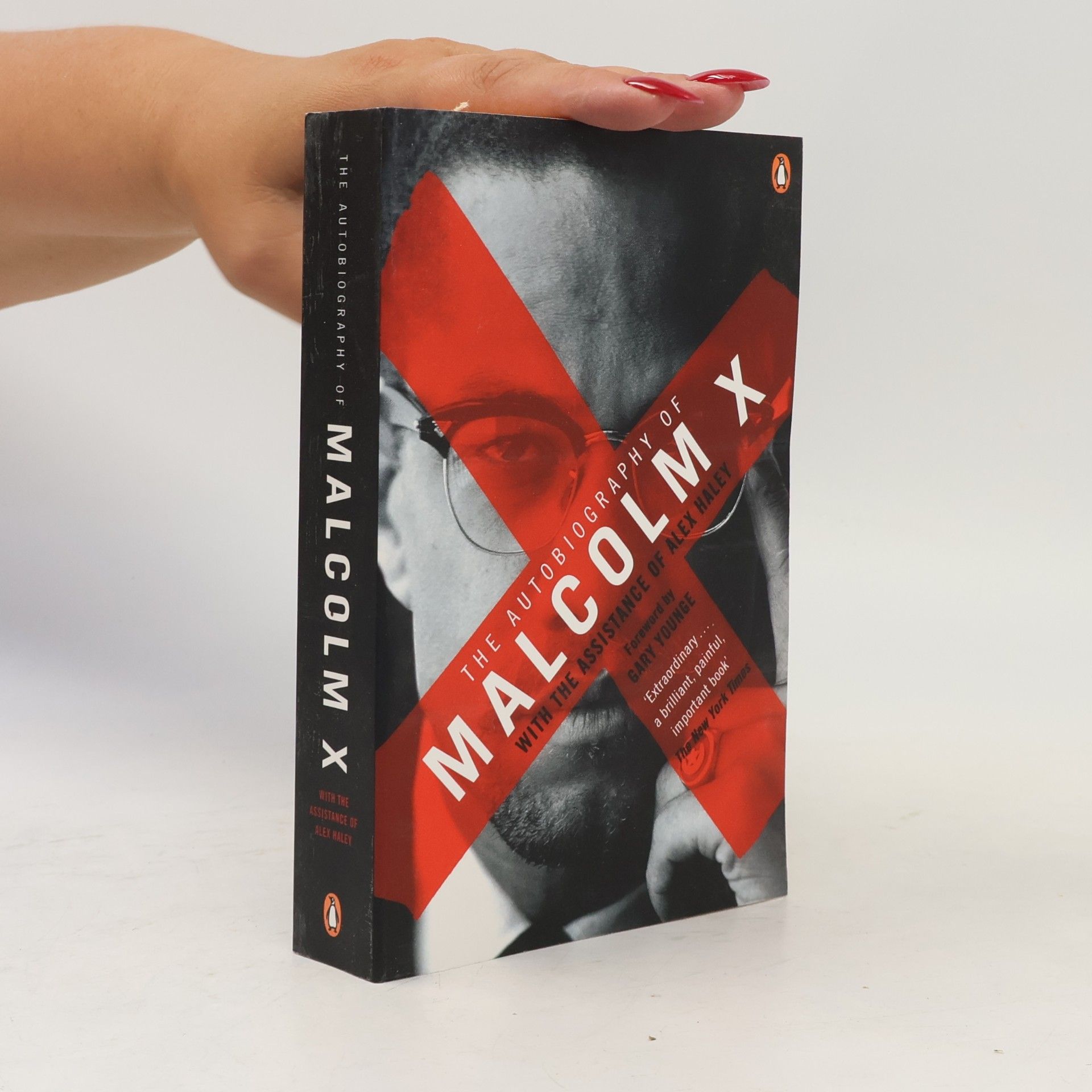Malcolm X The Autobiography of Malcolm X