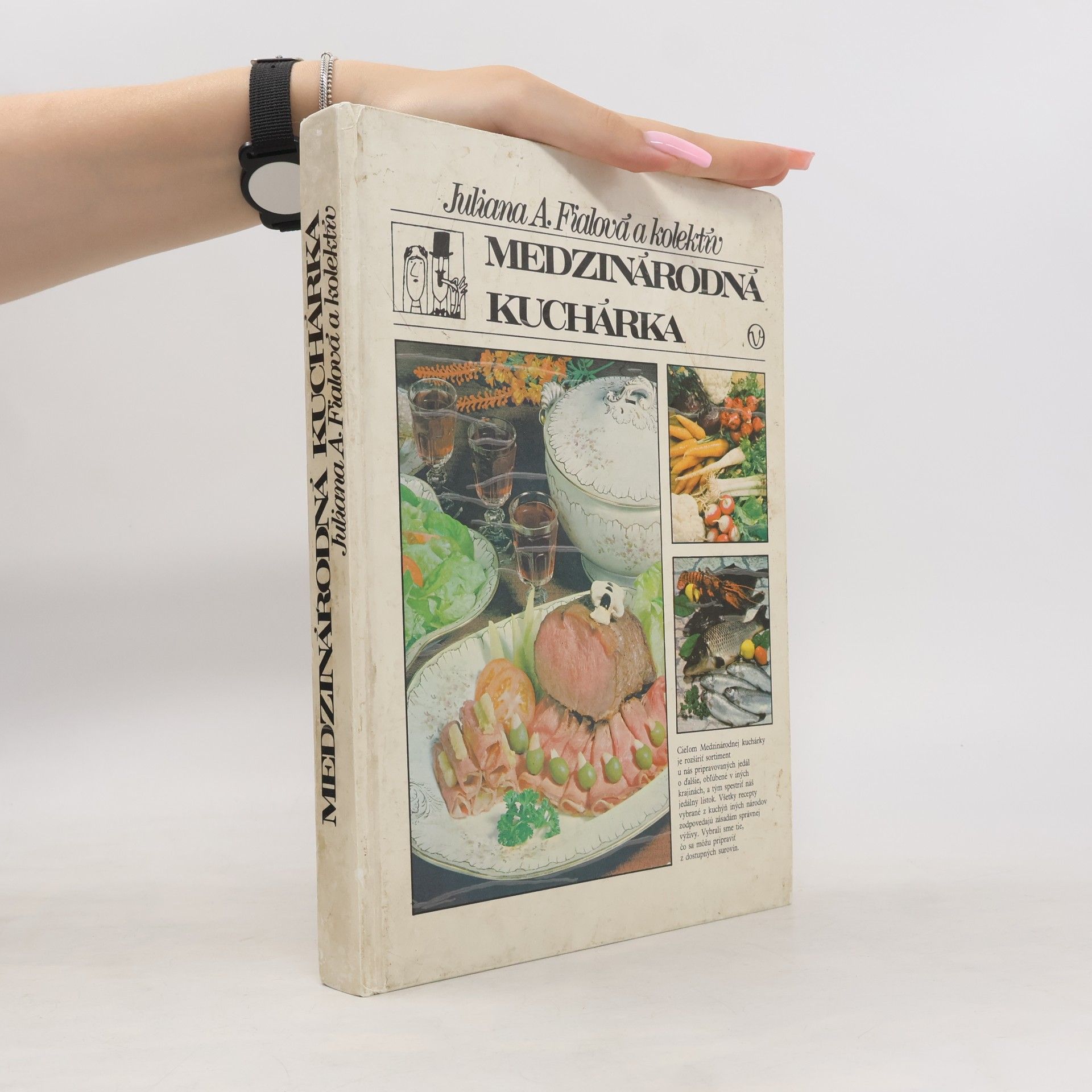 Juliana A. Fialová Medzinárodná kuchárka