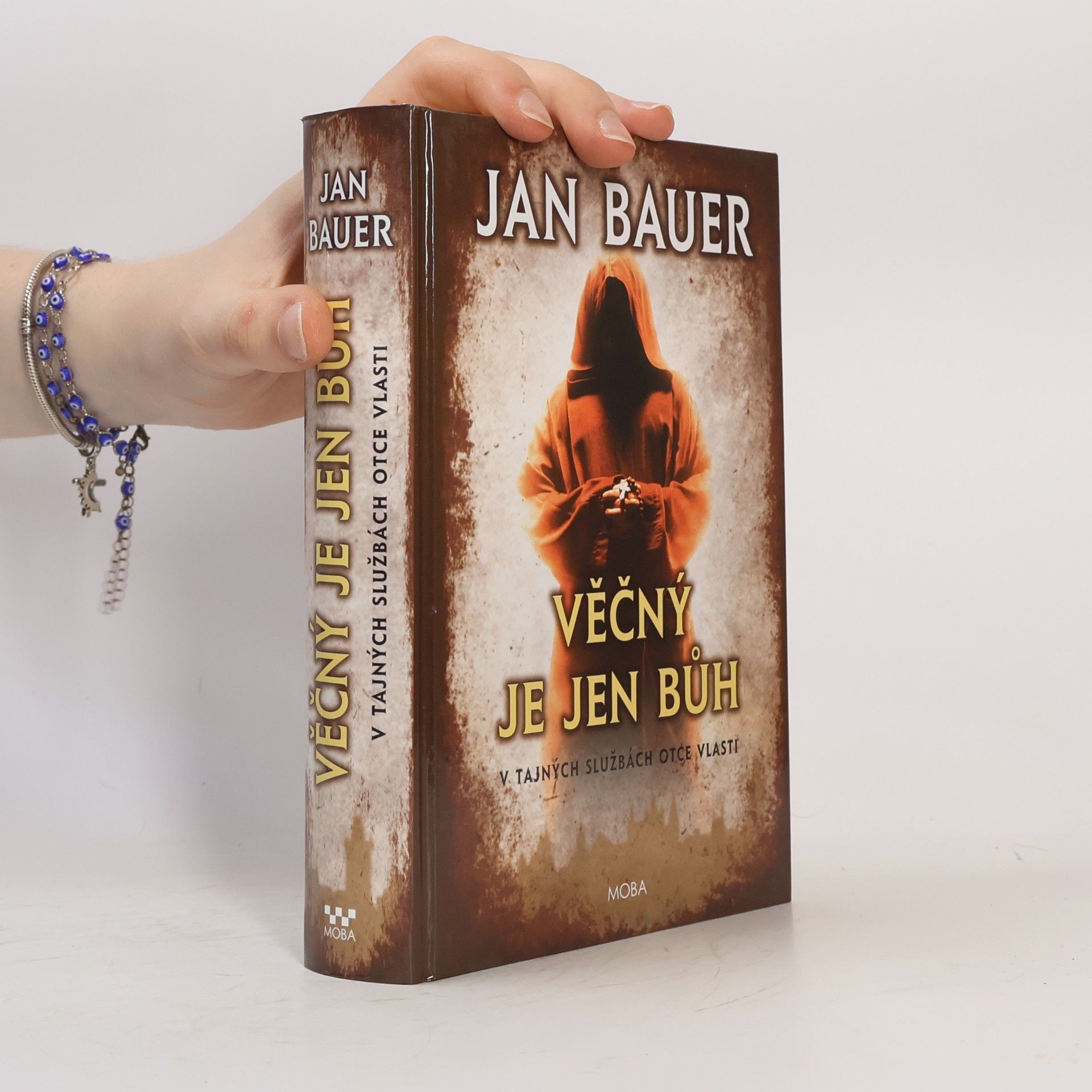 Jan Bauer Věčný je jen Bůh (dvojkniha 7. a 8. díl)