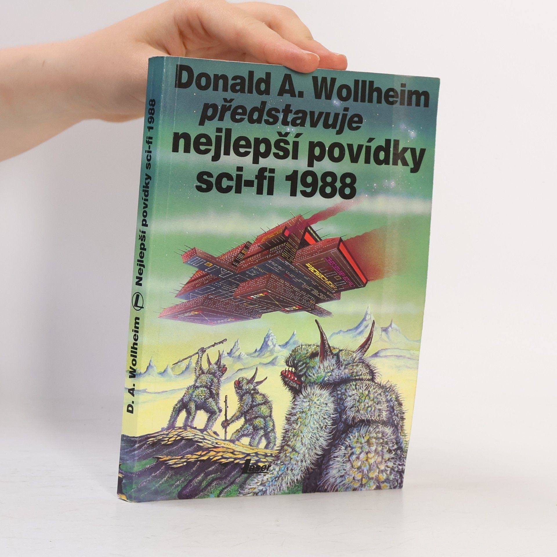 J. Pilch Donald A. Wollheim představuje nejlepší povídky science fiction 1988