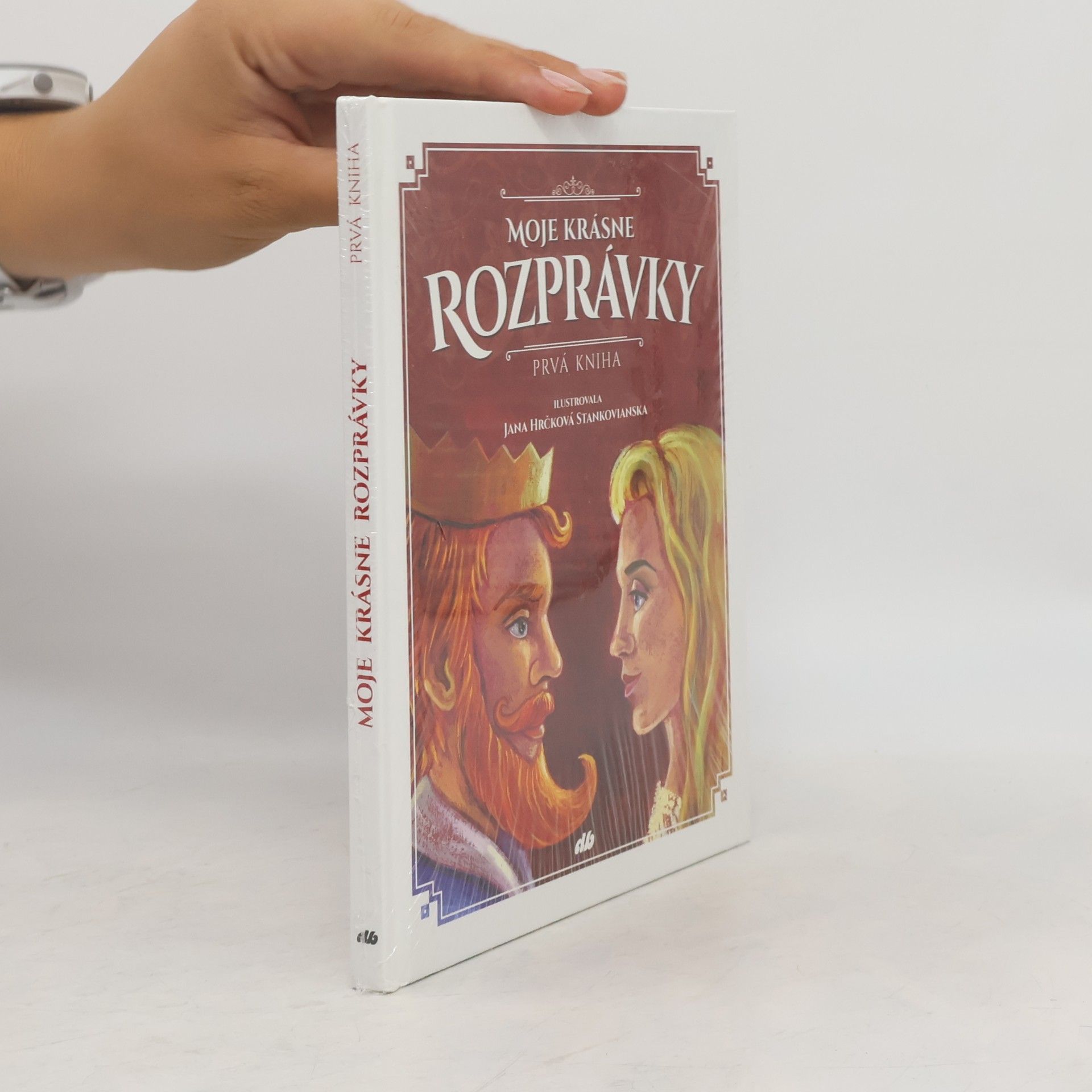 Kolektiv autorů Moje krásne rozprávky 1