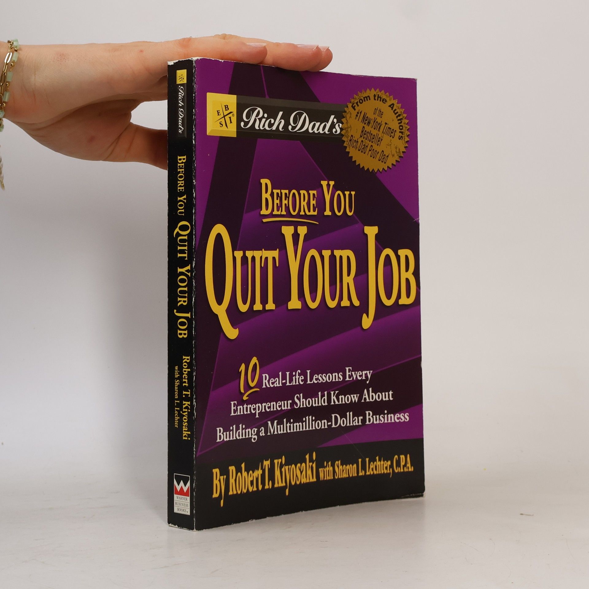 Robert T. Kiyosaki Rich Dad's Before You Quit Your Job