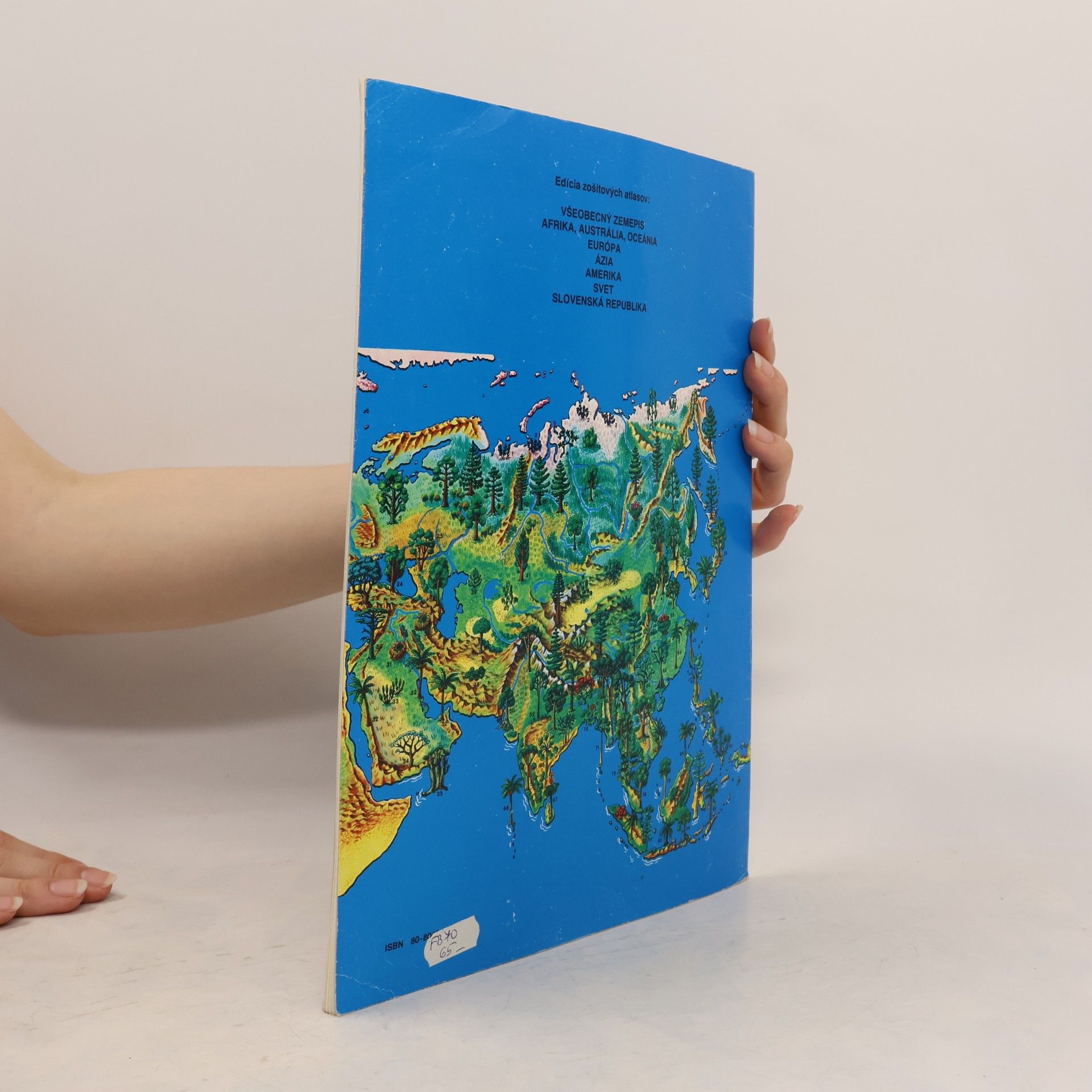 Various authors Ázia. Zošitové atlasy pre základné a stredné školy