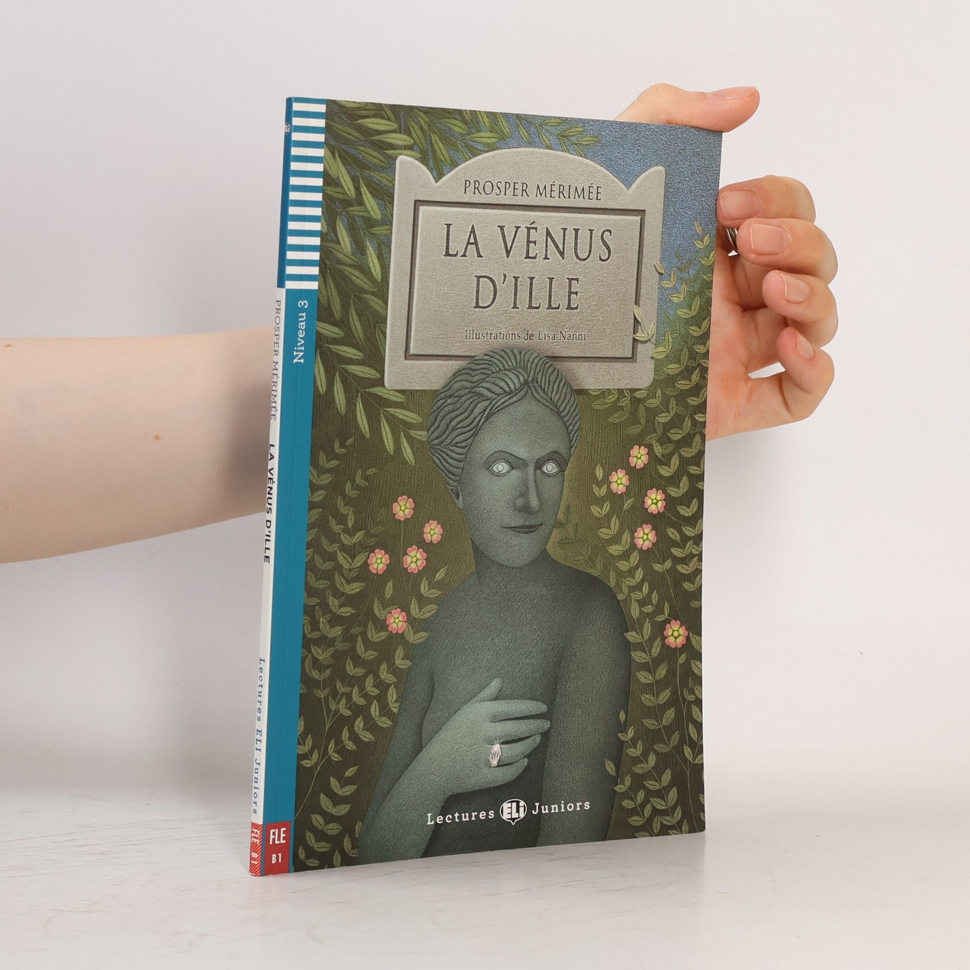 Lisa Nanni Lectures ELI Juniors - Niveau 3 / B1: La Vénus d'Ille
