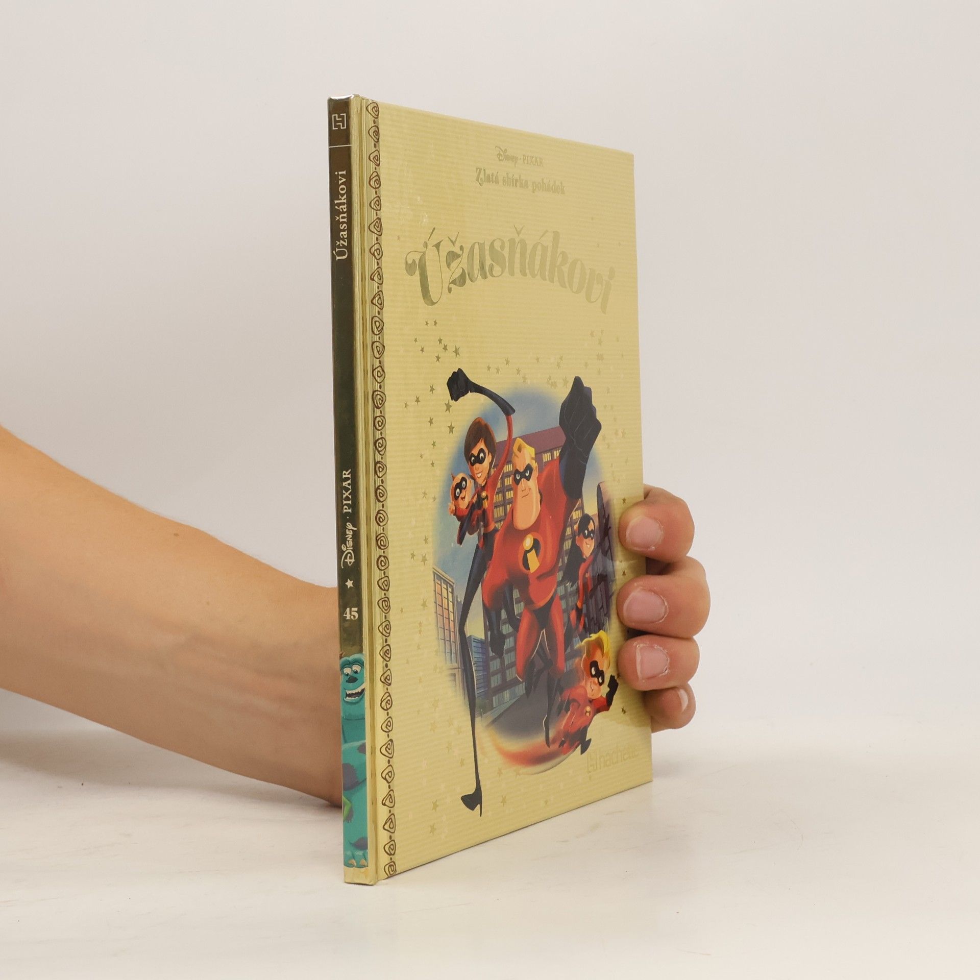 Collectif d'auteurs Zlatá sbírka pohádek 45. Úžasňákovi