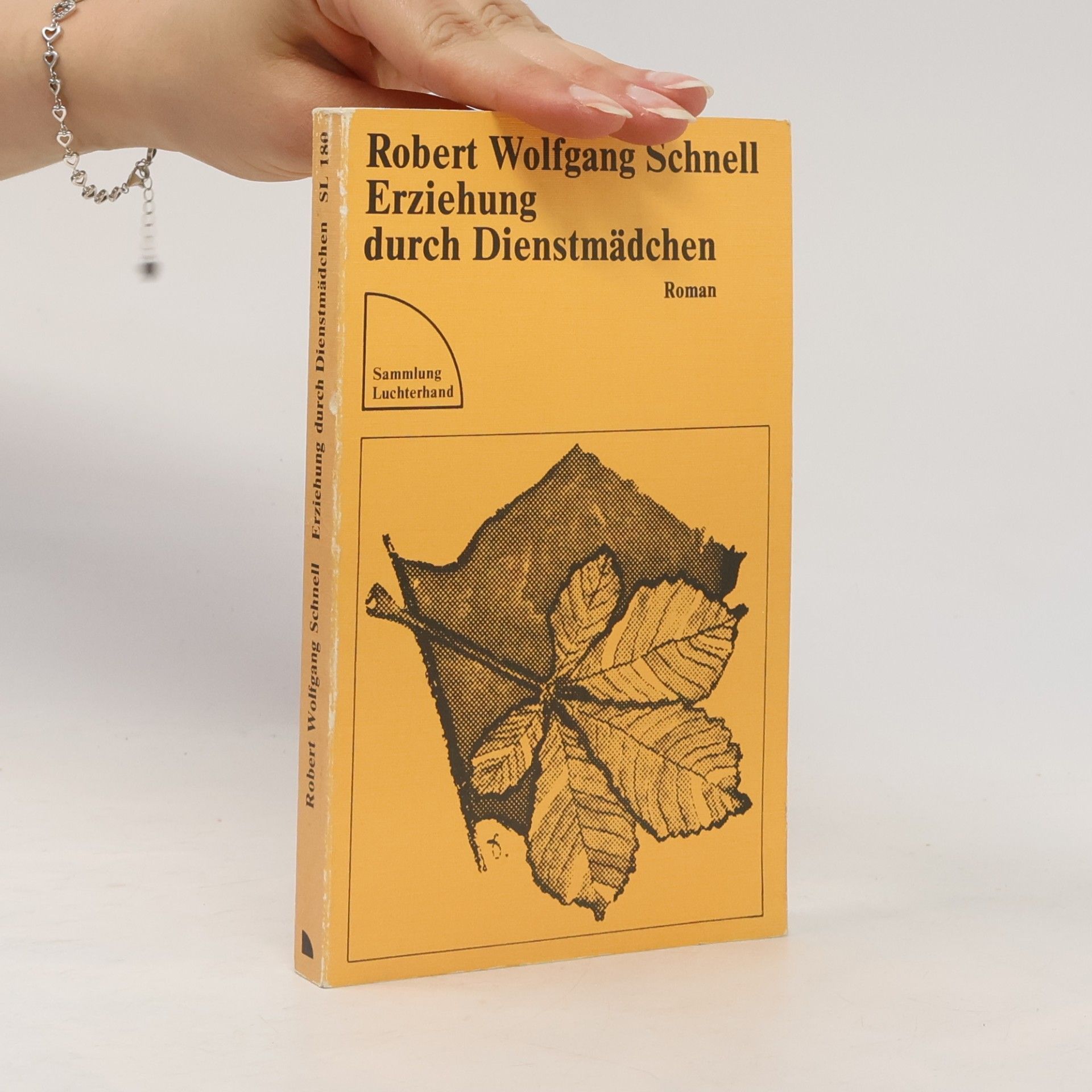 Robert Wolfgang Schnell Erziehung durch Dienstmädchen