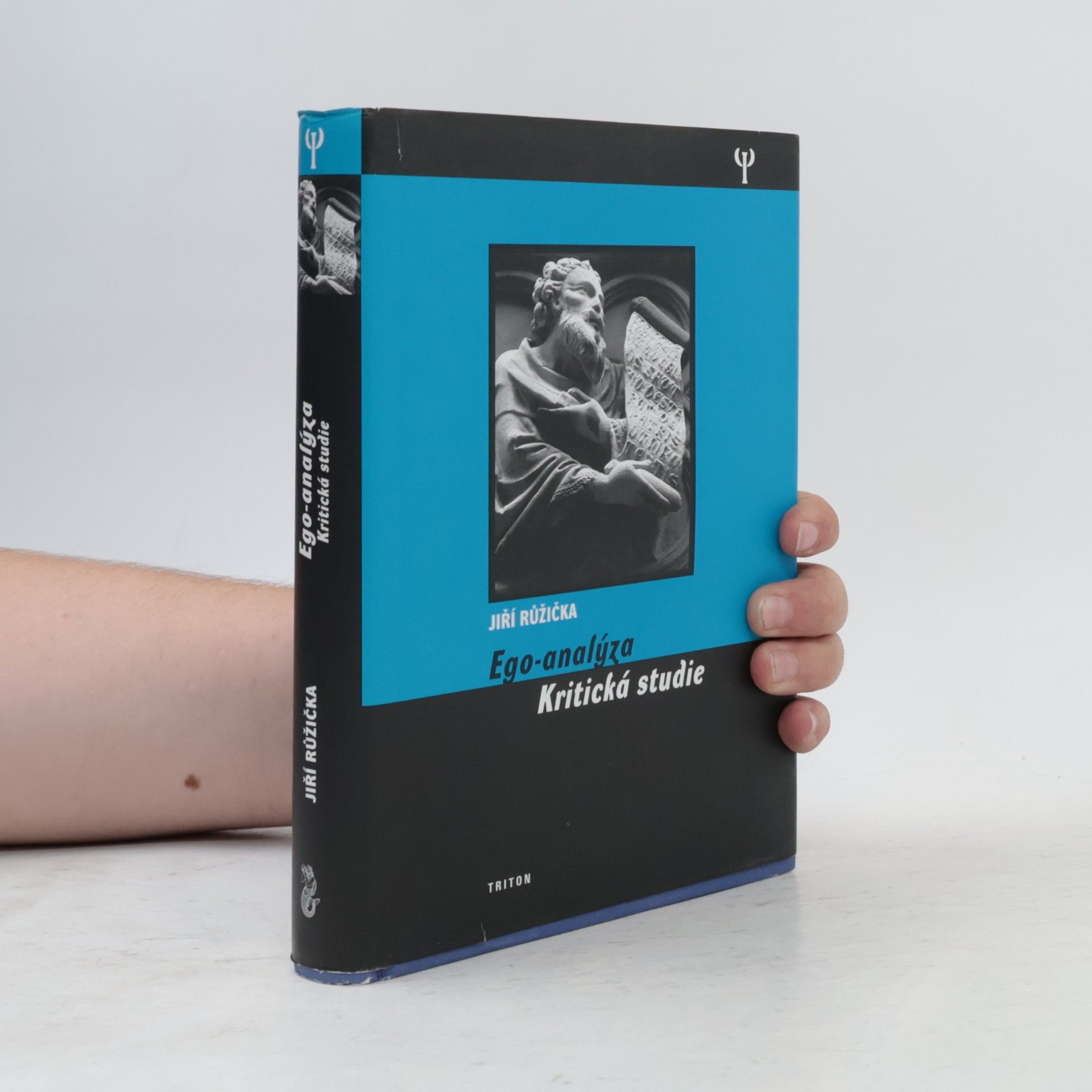Jiří Růžička Ego-analýza. Kritická studie