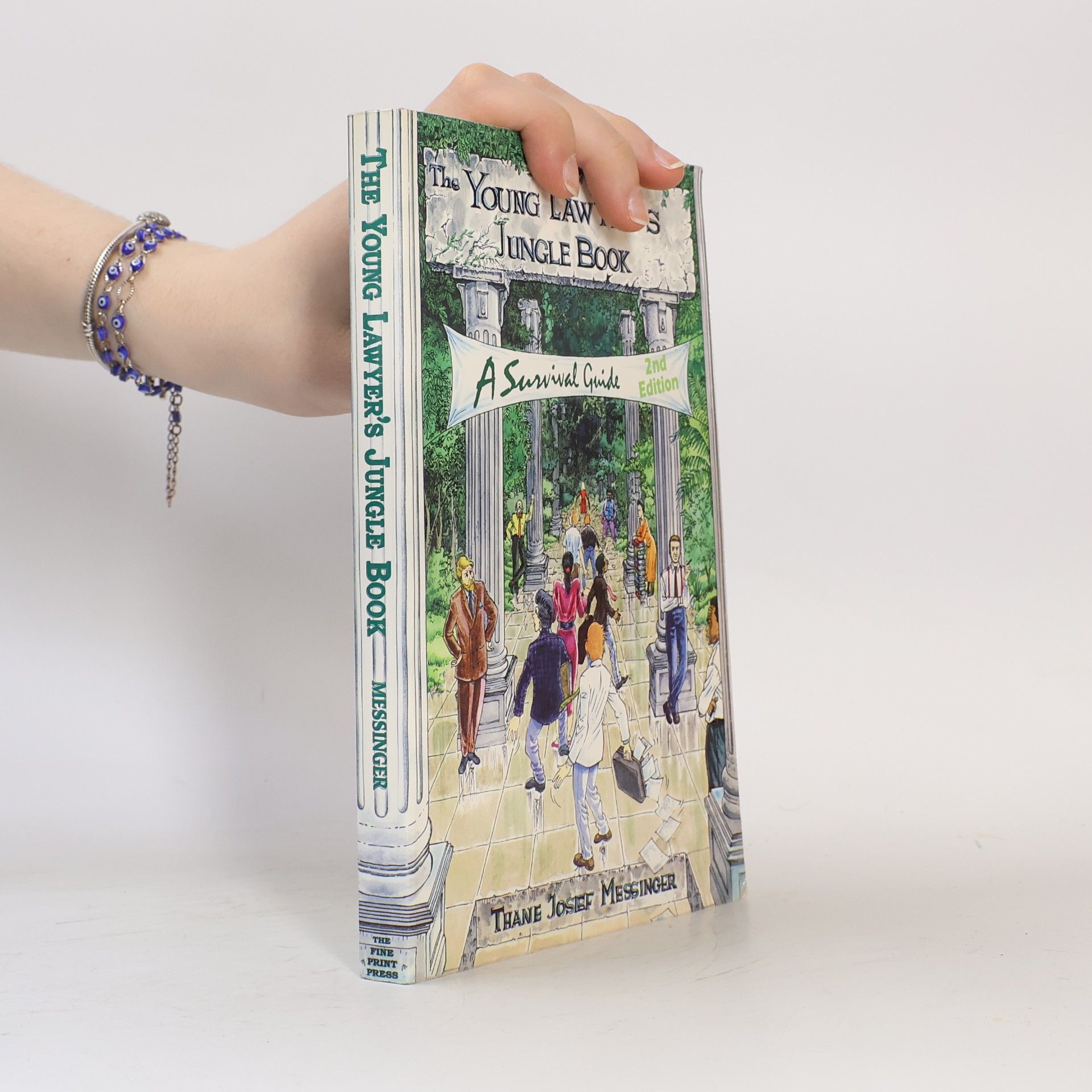 Thane Josef Messinger The Young Lawyer's Jungle Book