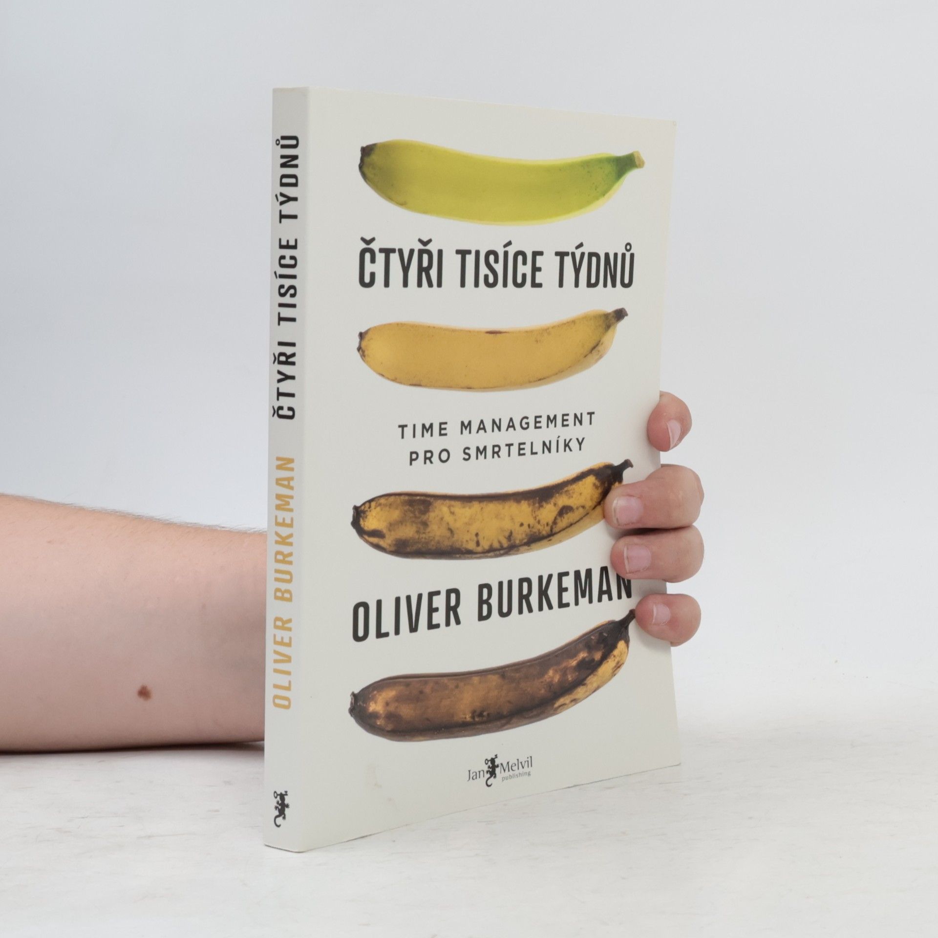 Oliver Burkeman Čtyři tisíce týdnů