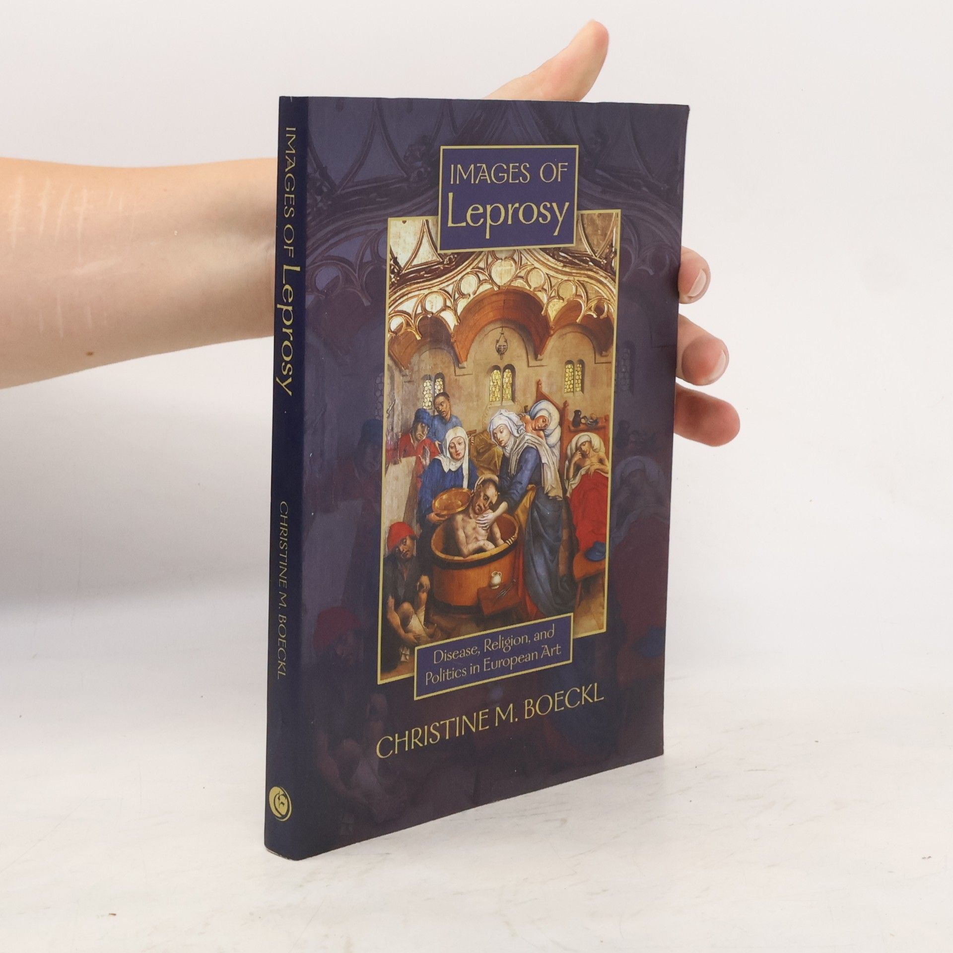 Christine M. Boeckl Images of Leprosy