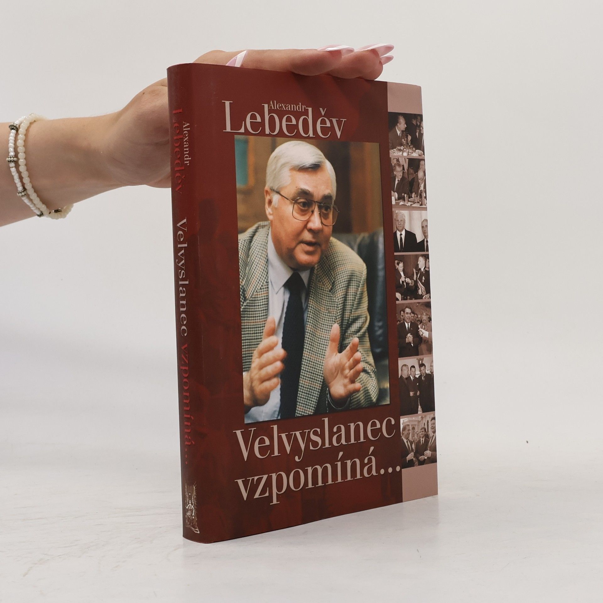 Aleksandr Aleksandrovič Lebedev Velvyslanec vzpomíná...