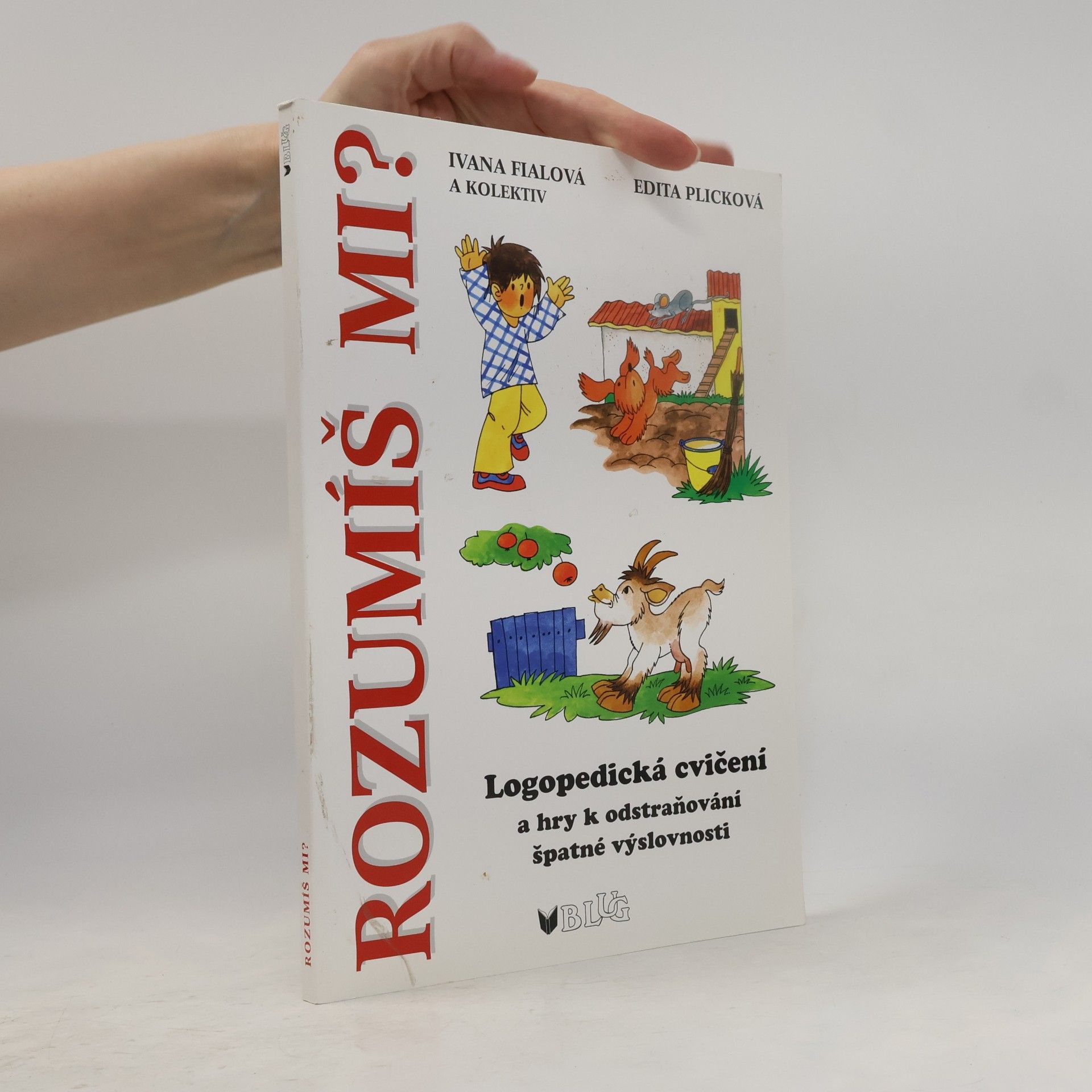 Rozumíš mi?: logopedická cvičení a hry
