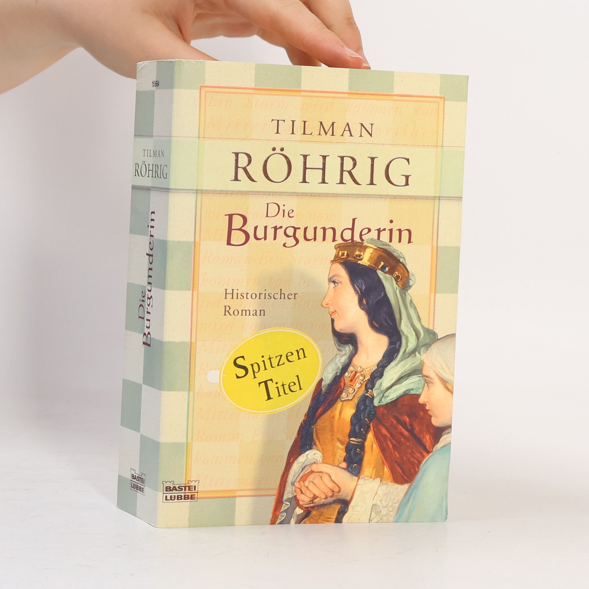 Tilman Röhrig Die Burgunderin