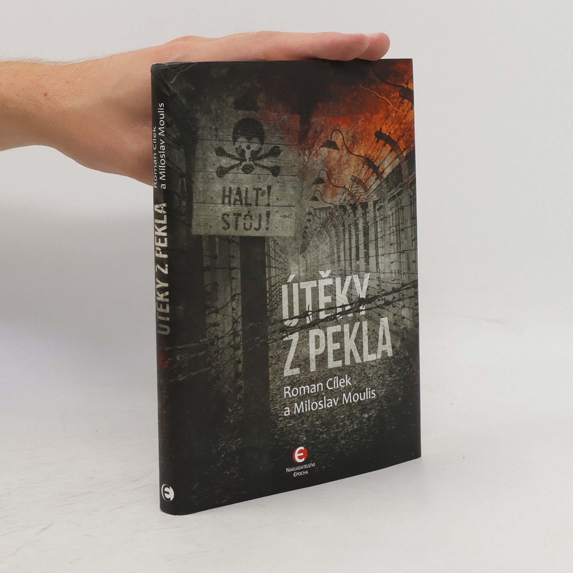 Miroslav Moulis Útěky z pekla