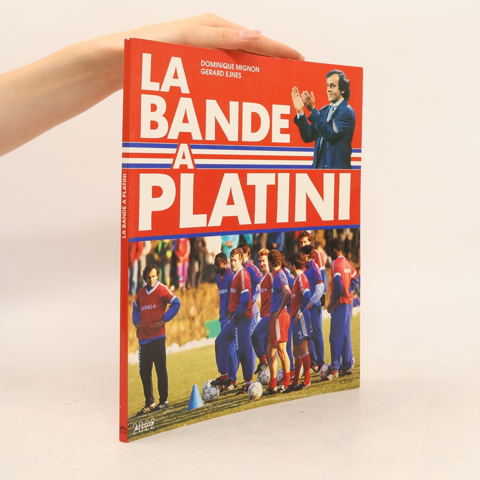 Dominique Mignon Sports Transports: La bande à Platini