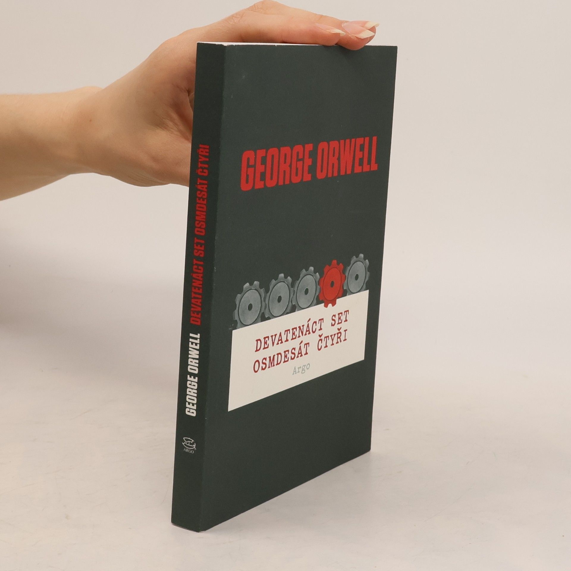 George Orwell Devatenáct set osmdesát čtyři