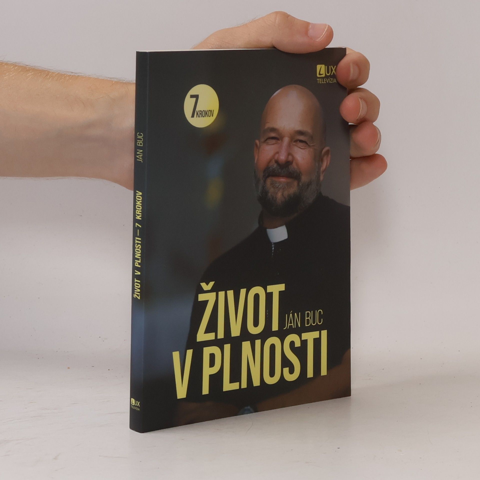Život v plnosti: 7 krokov