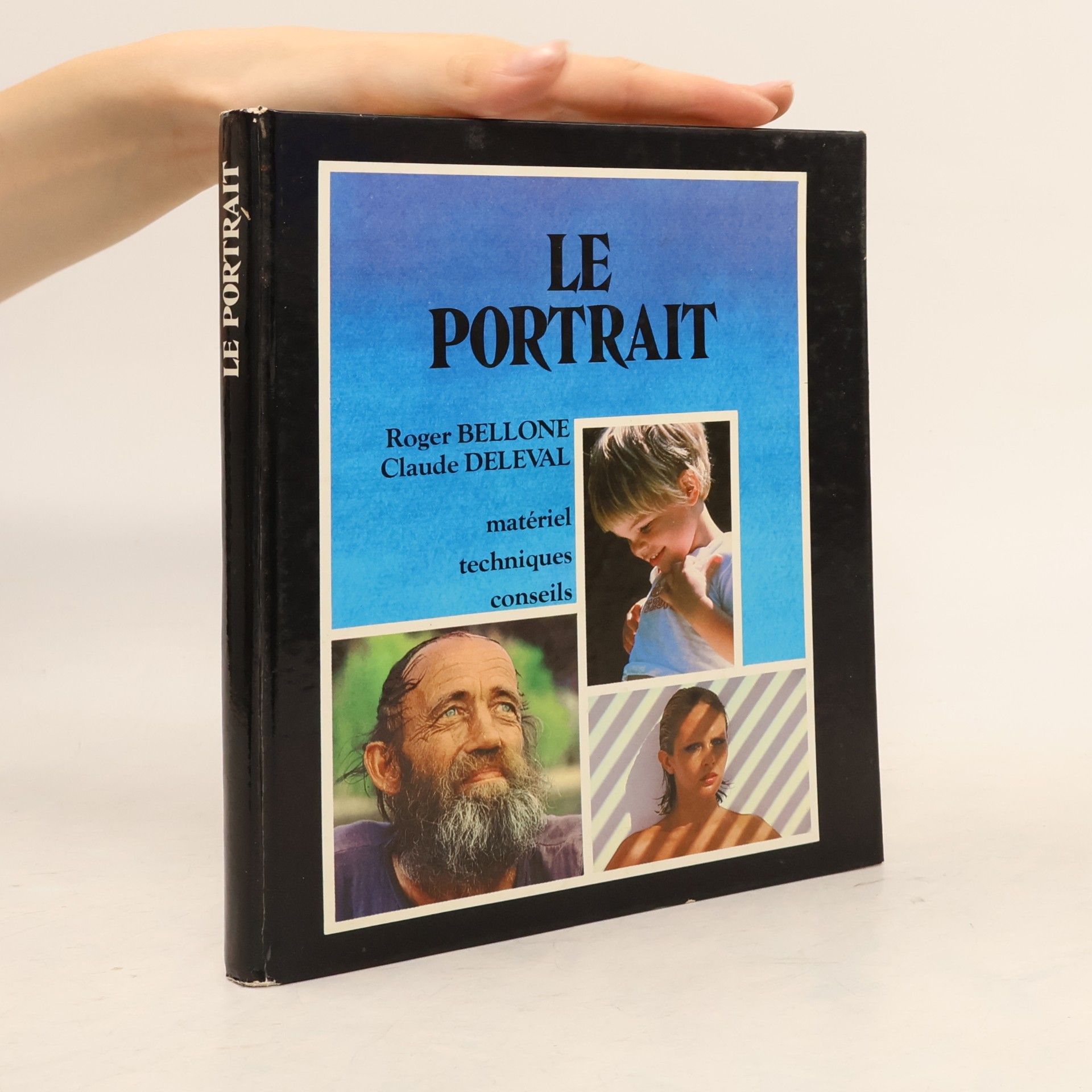 Le portrait : matériel, techniques, conseils