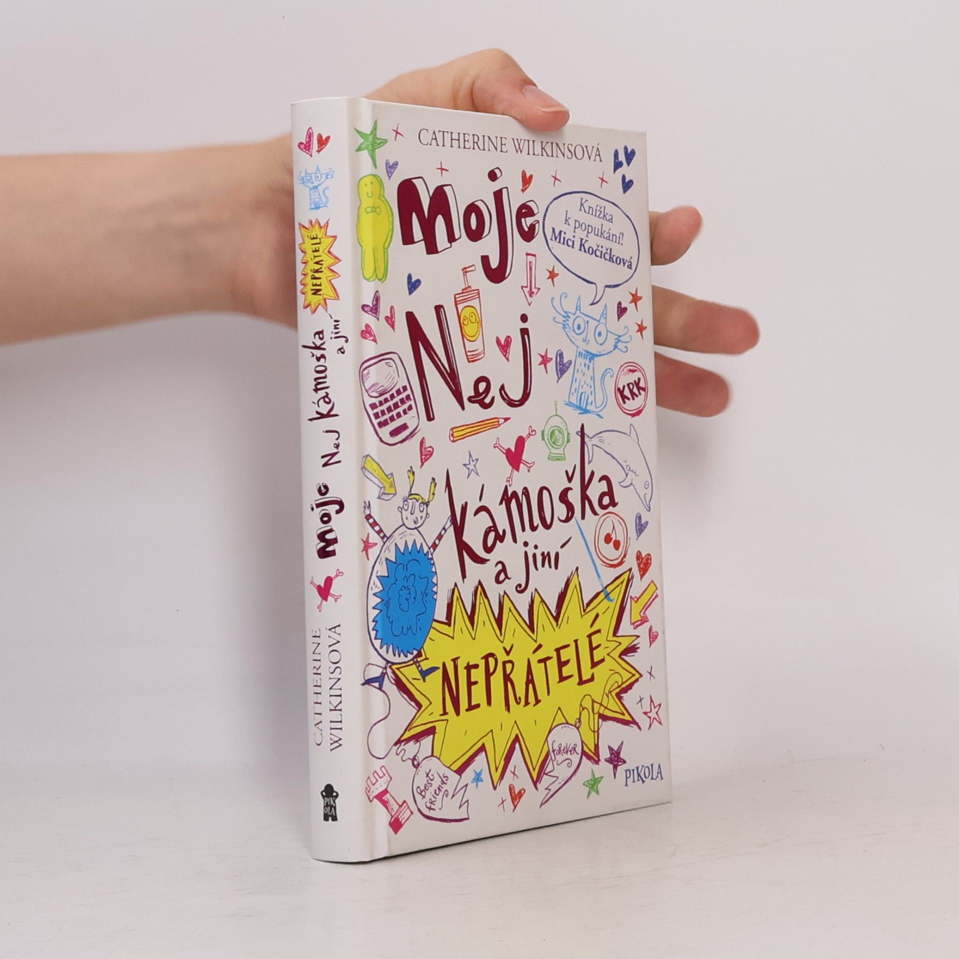 Sarah Horne Moje nej kámoška a jiní nepřátelé