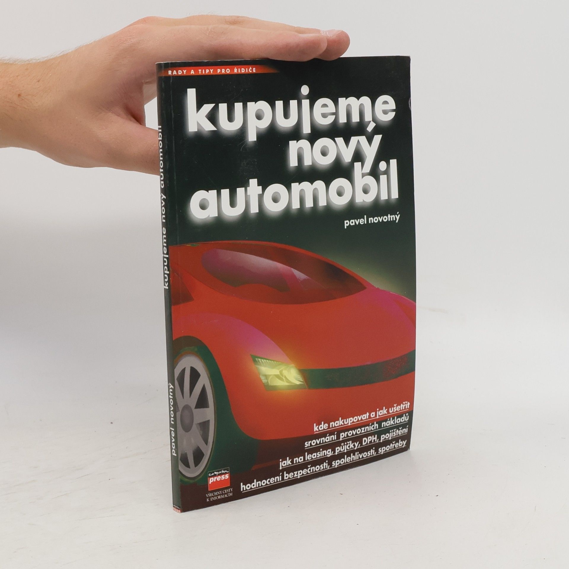 Pavel Novotný Kupujeme nový automobil