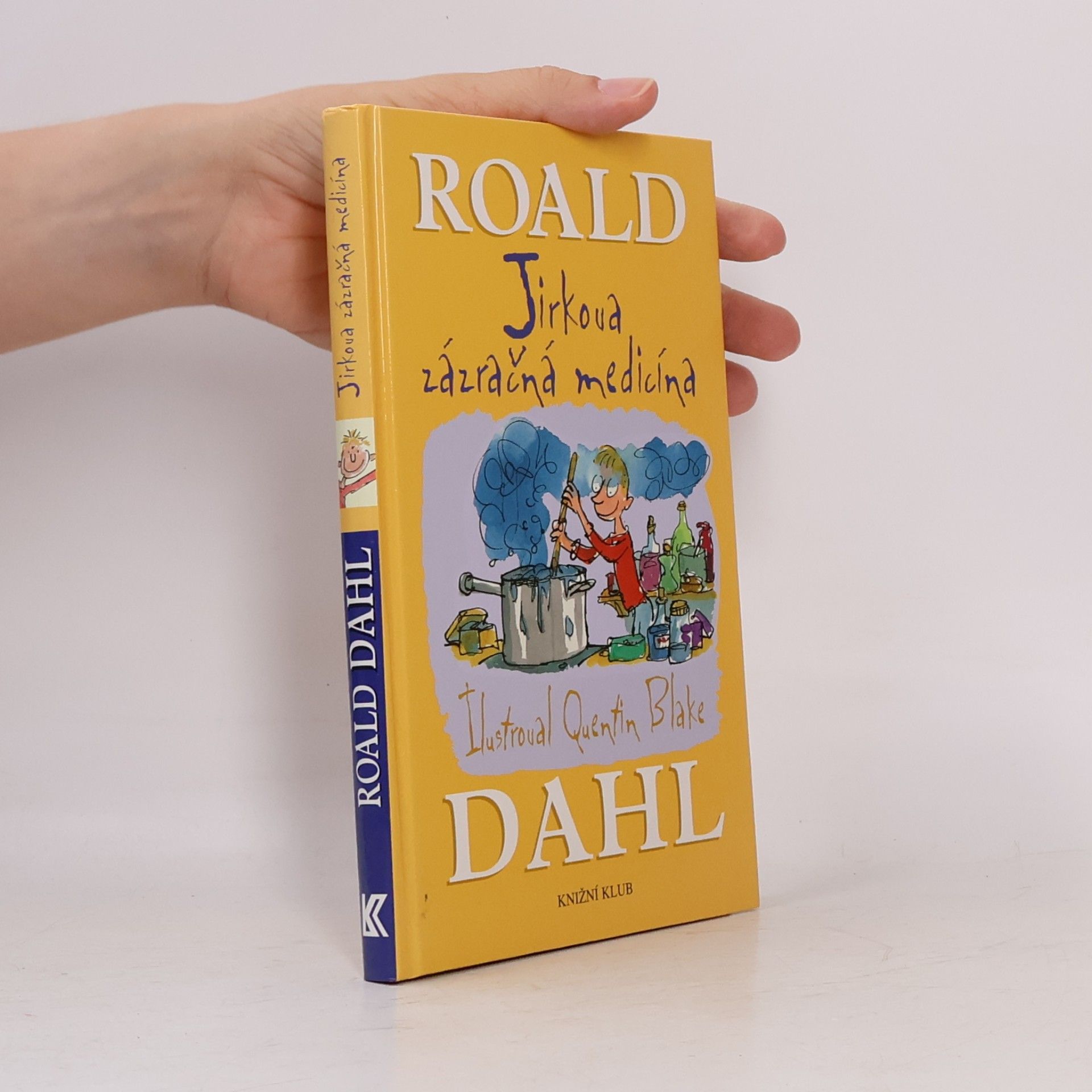 Roald Dahl Jirkova zázračná medicína
