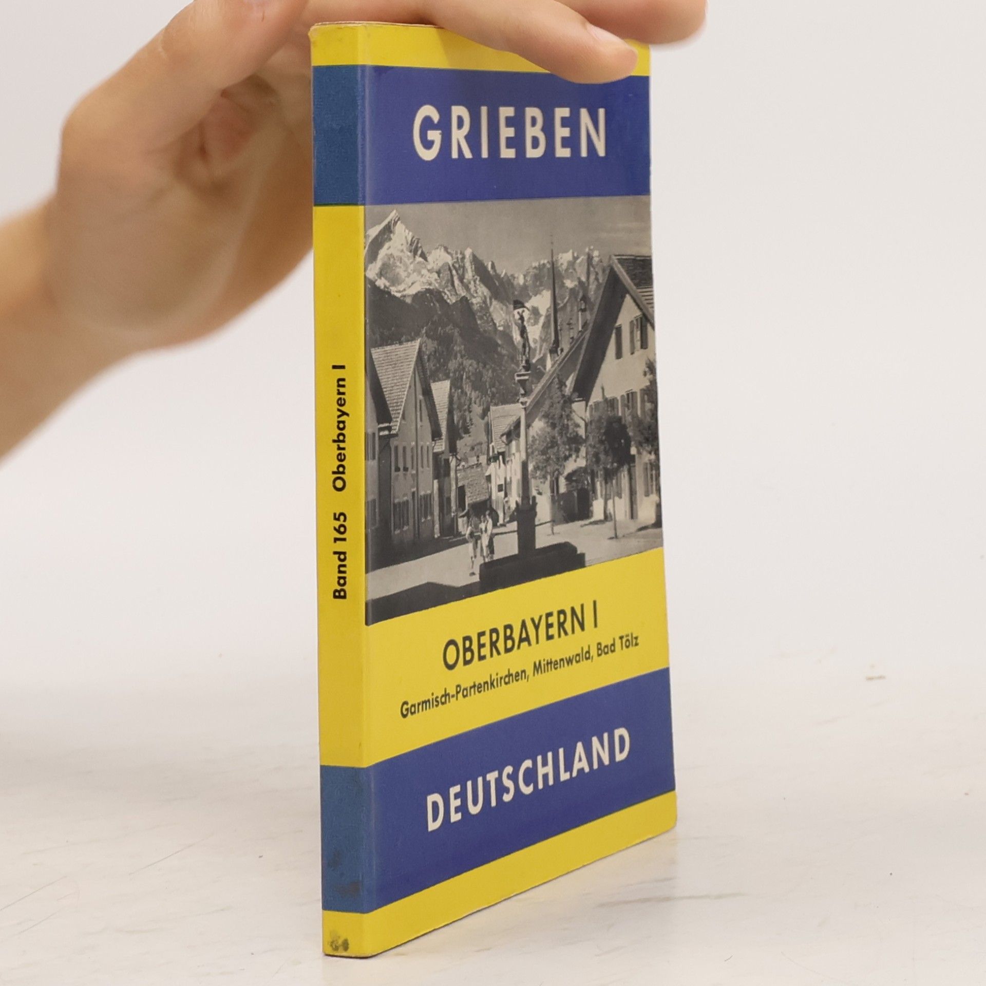 Various authors Grieben Reiseführer Band 165, Oberbayern I.