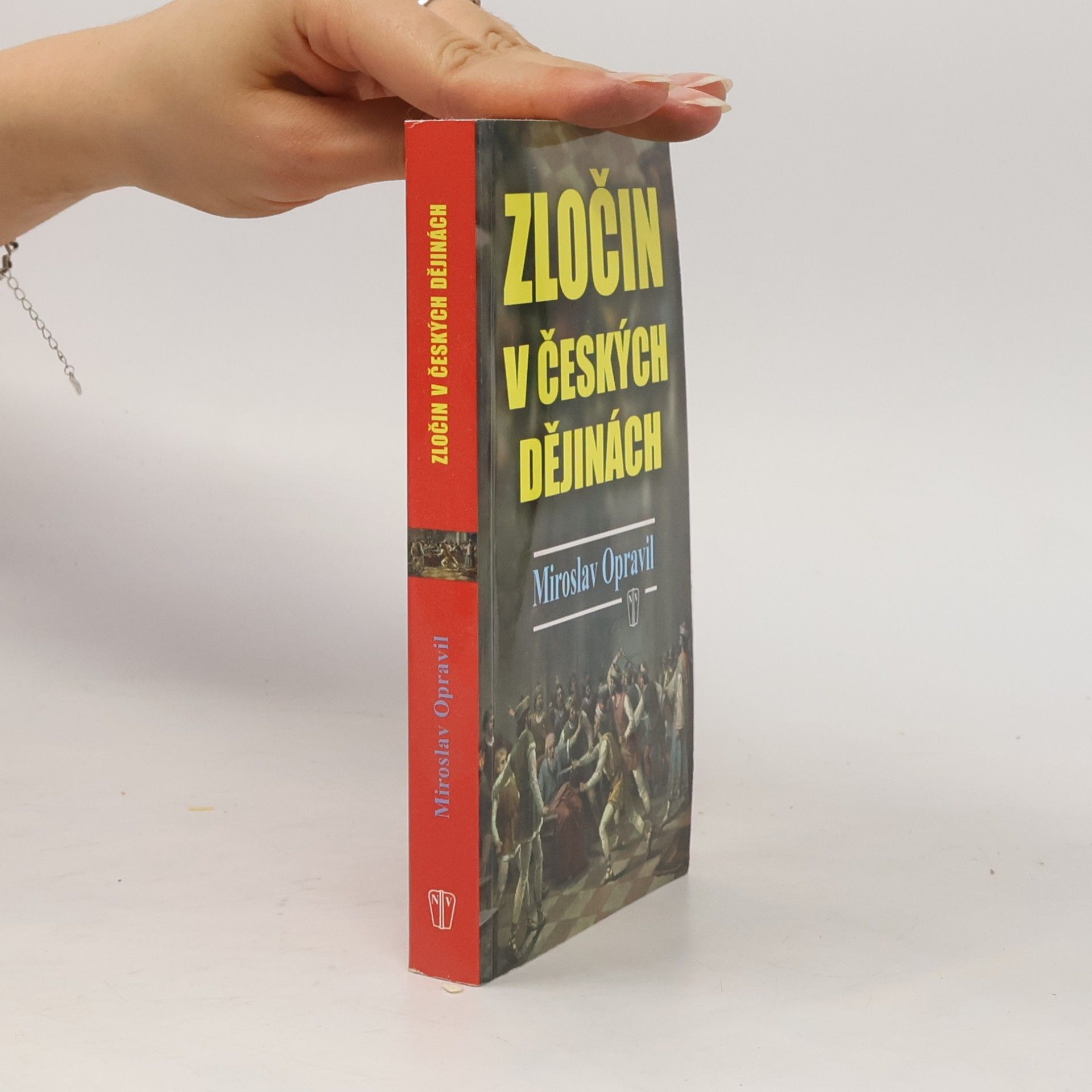 Miroslav Opravil Zločin v českých dějinách