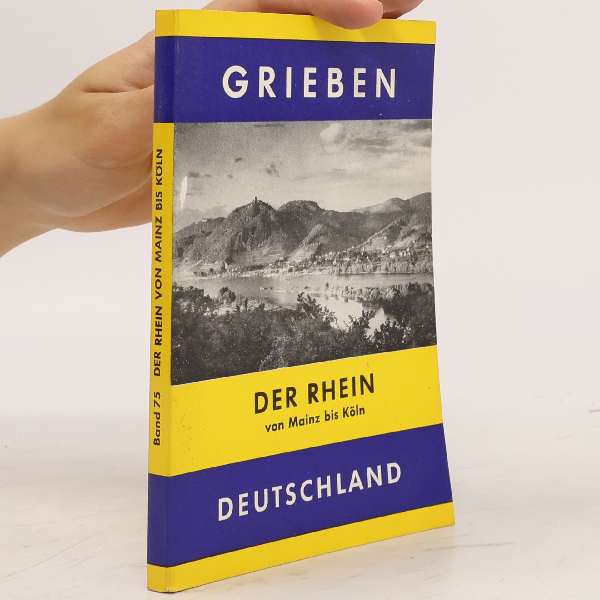 Autorenkollektiv Grieben - 75: Der Rhein von Mainz bis Köln