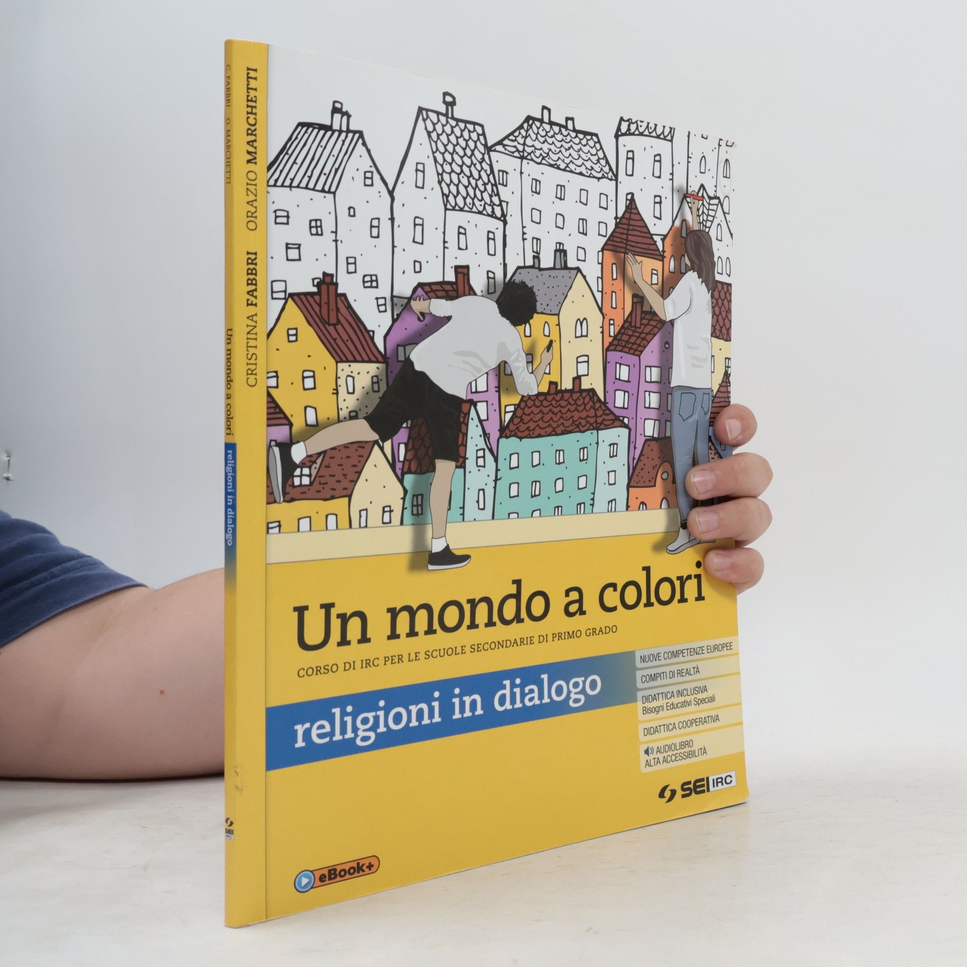 Kolektiv autorů Un mondo a colori. Religioni in dialogo