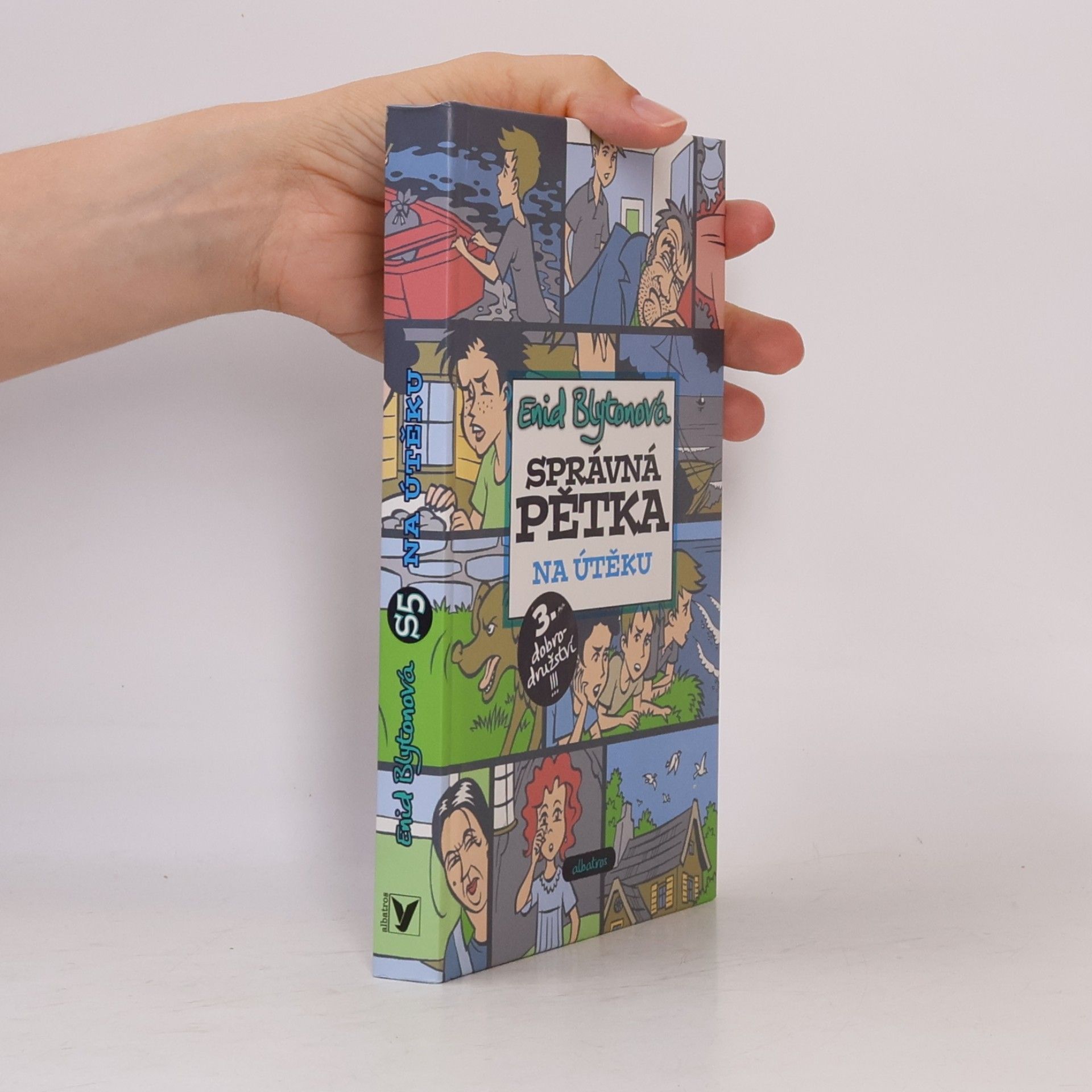 Enid Blyton Správná pětka. Na útěku