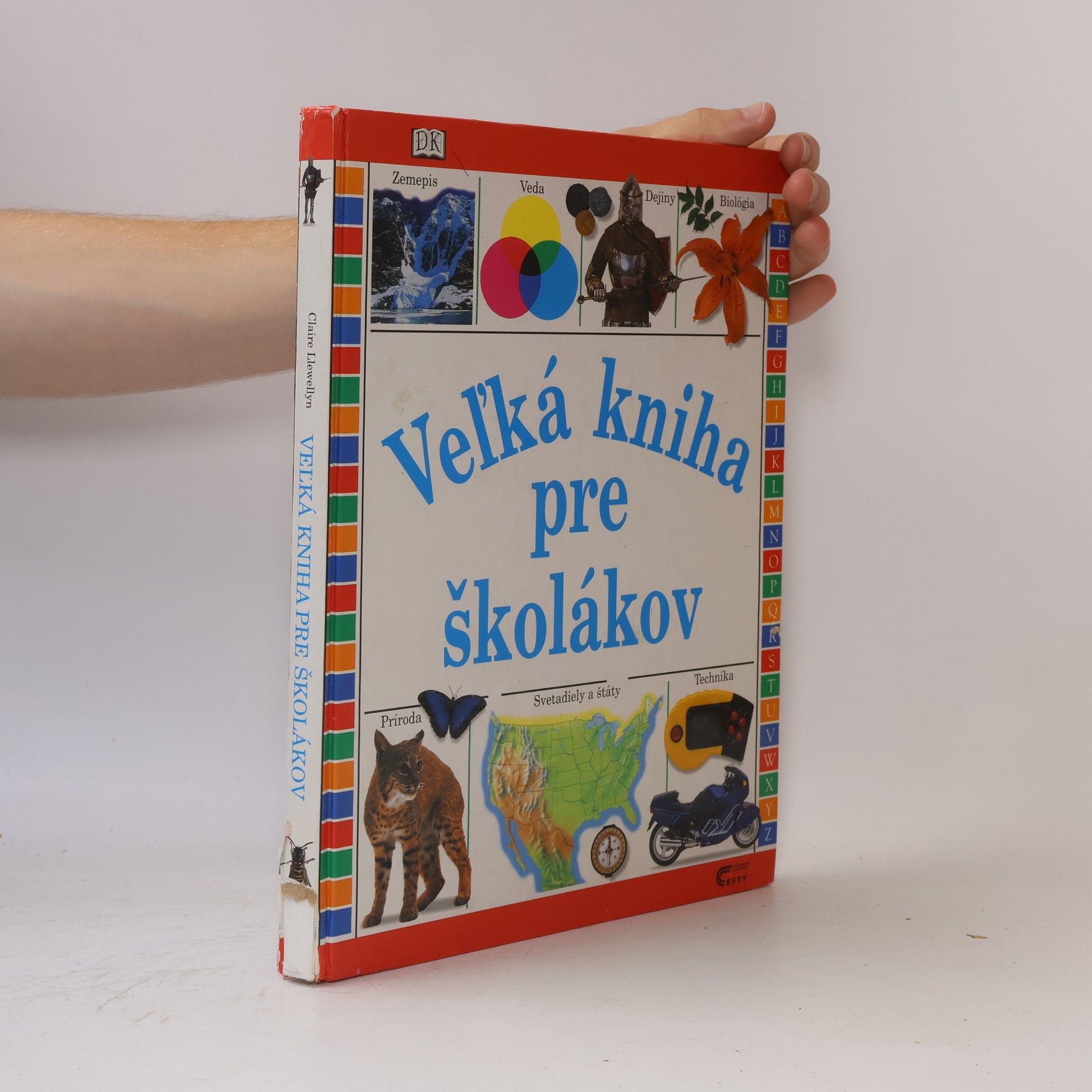 Claire Llewellyn Veľká kniha pre školákov