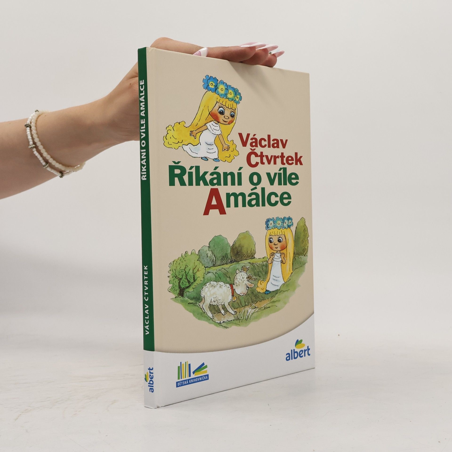 Václav Čtvrtek Říkání o víle Amálce