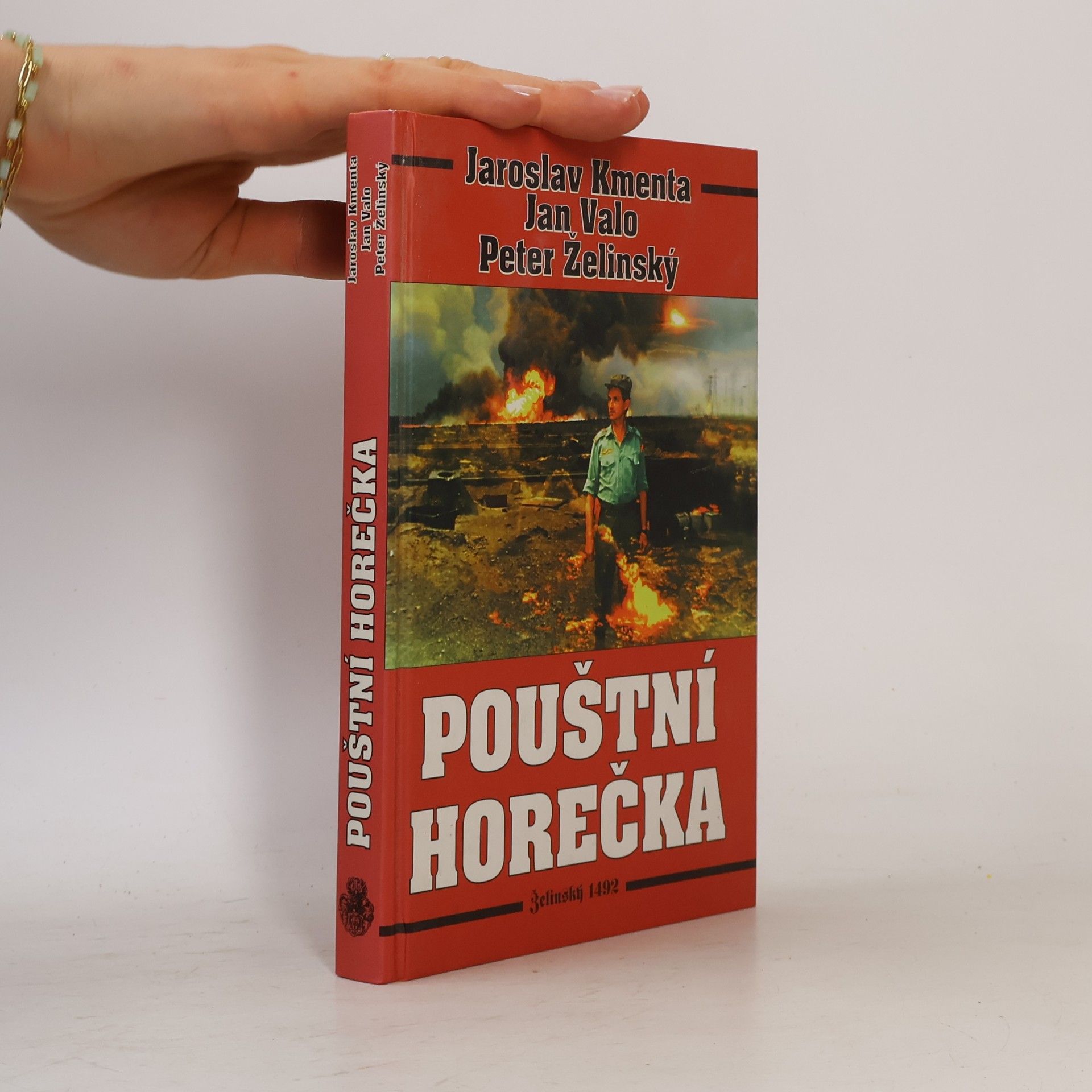Peter Želinský Pouštní horečka