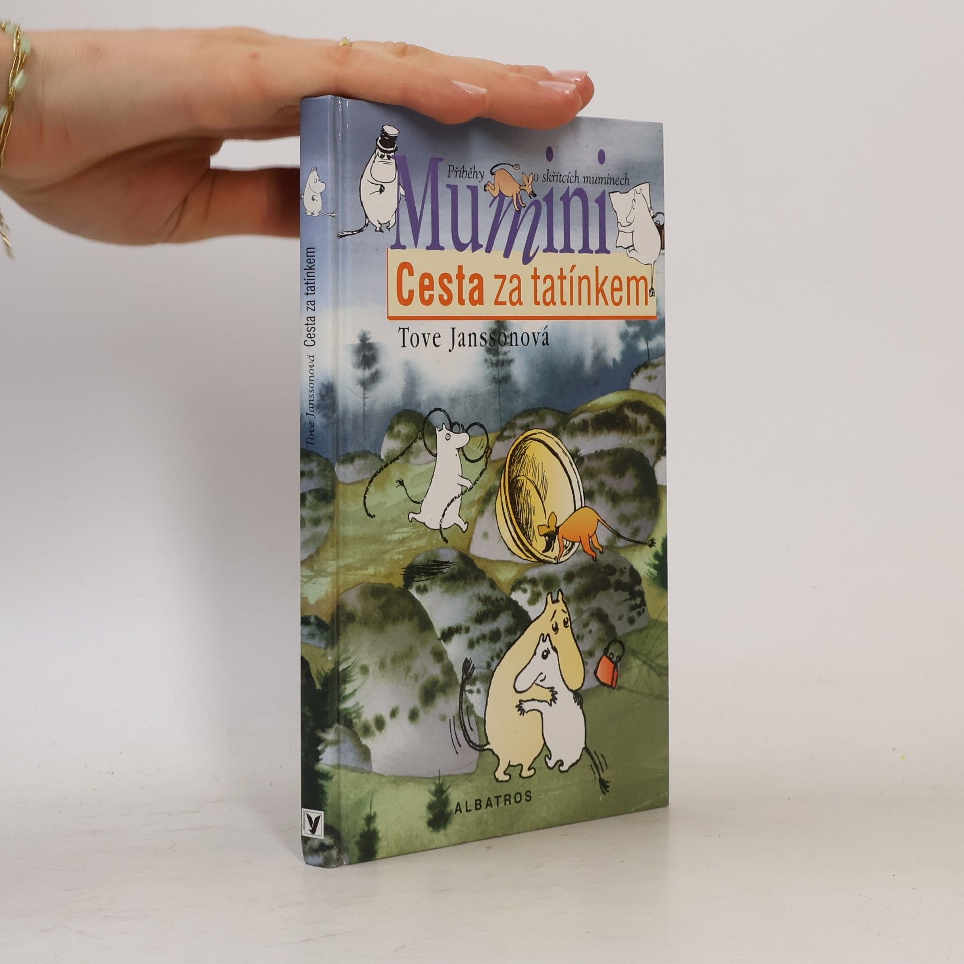Tove Jansson Mumini. Cesta za tatínkem.