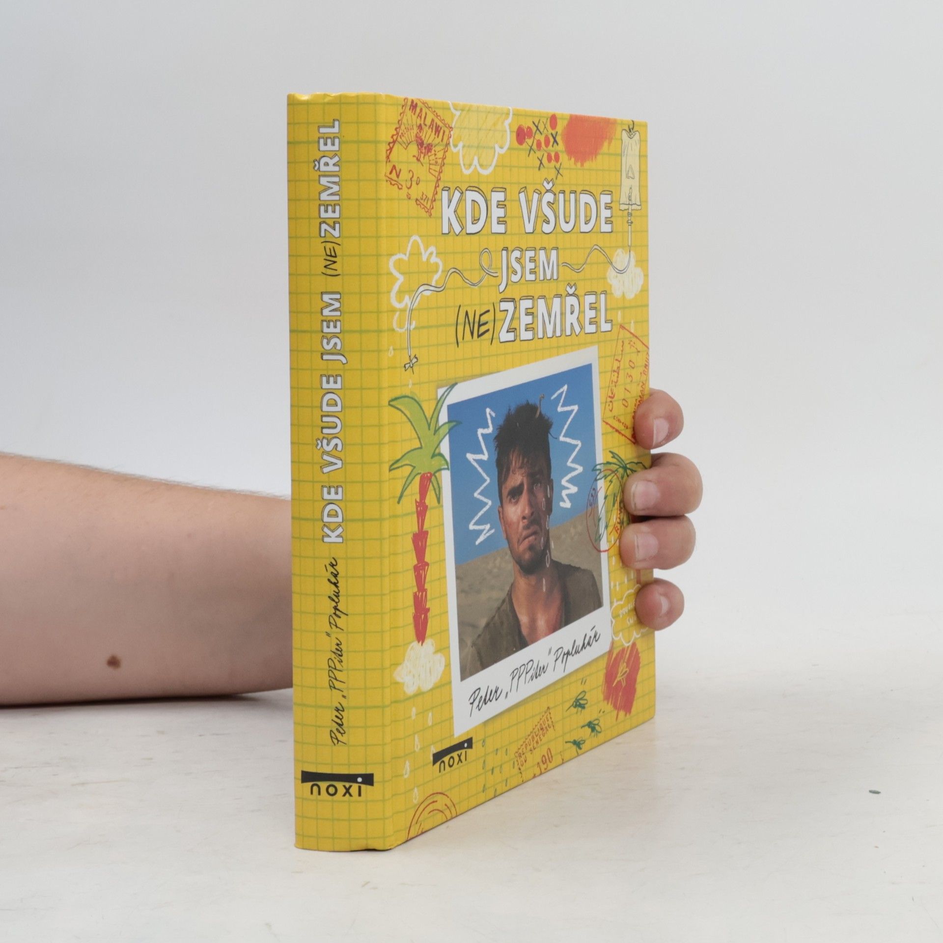 Peter Popluhár Kde všude jsem (ne)zemřel