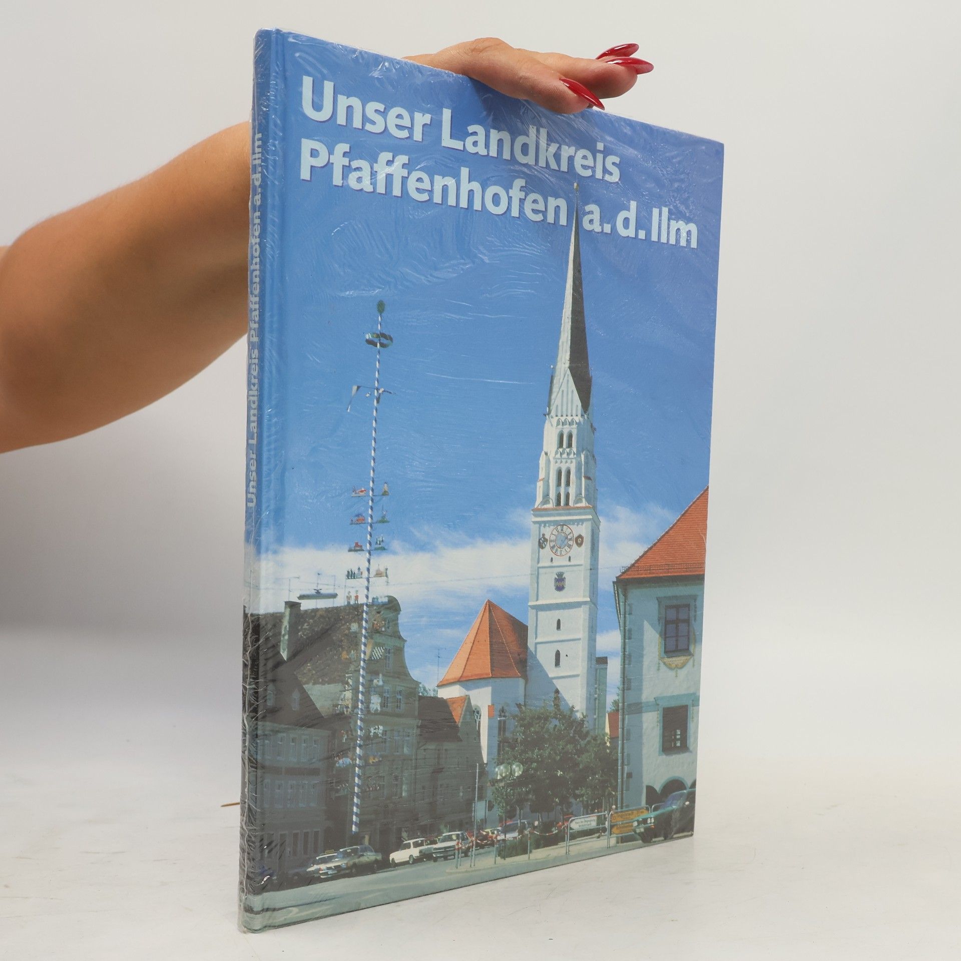 Autorenkollektiv Unser Landkreis Pfaffenhofen a.d. Ilm