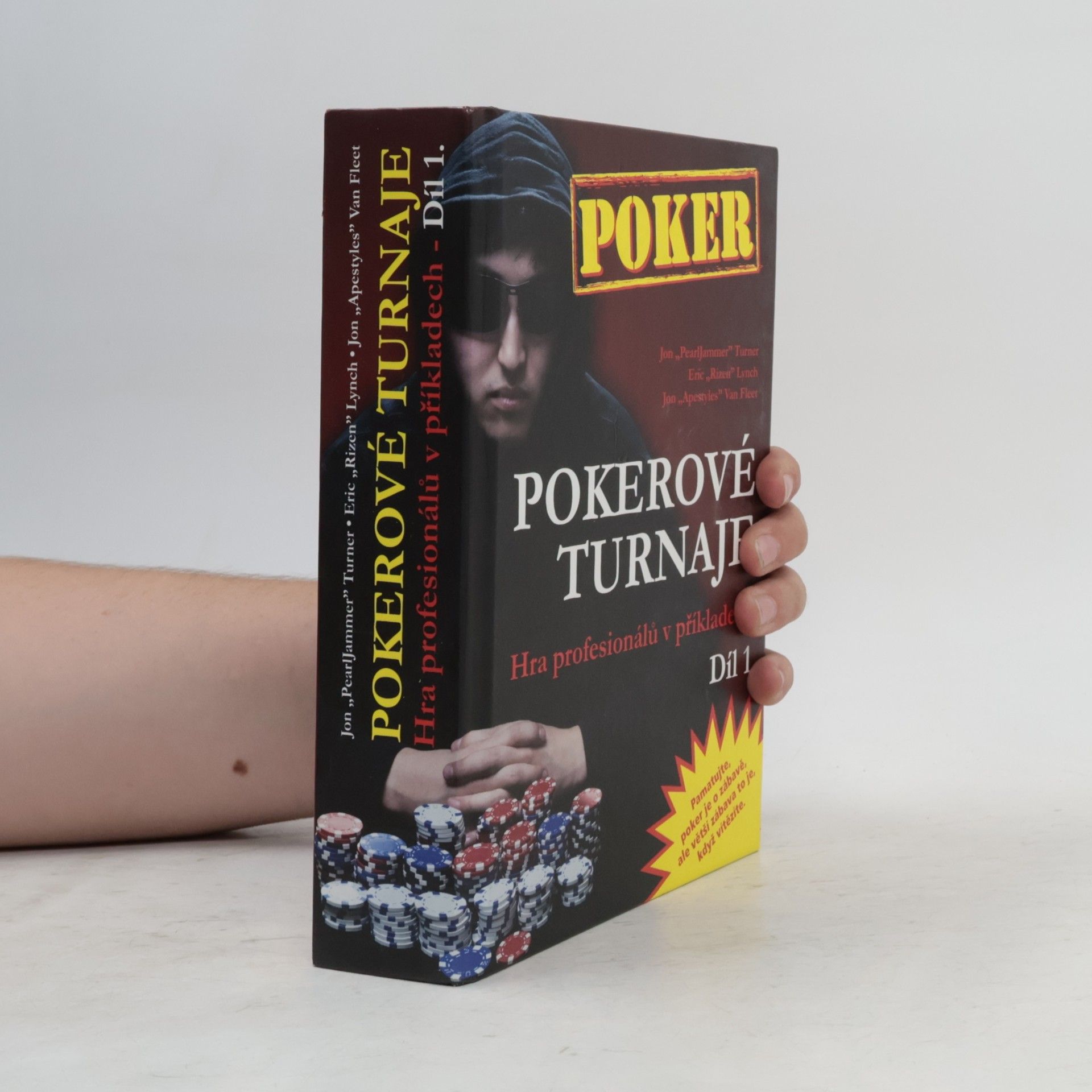 Pokerové turnaje. hra profesionálů v příkladech. 1. díl